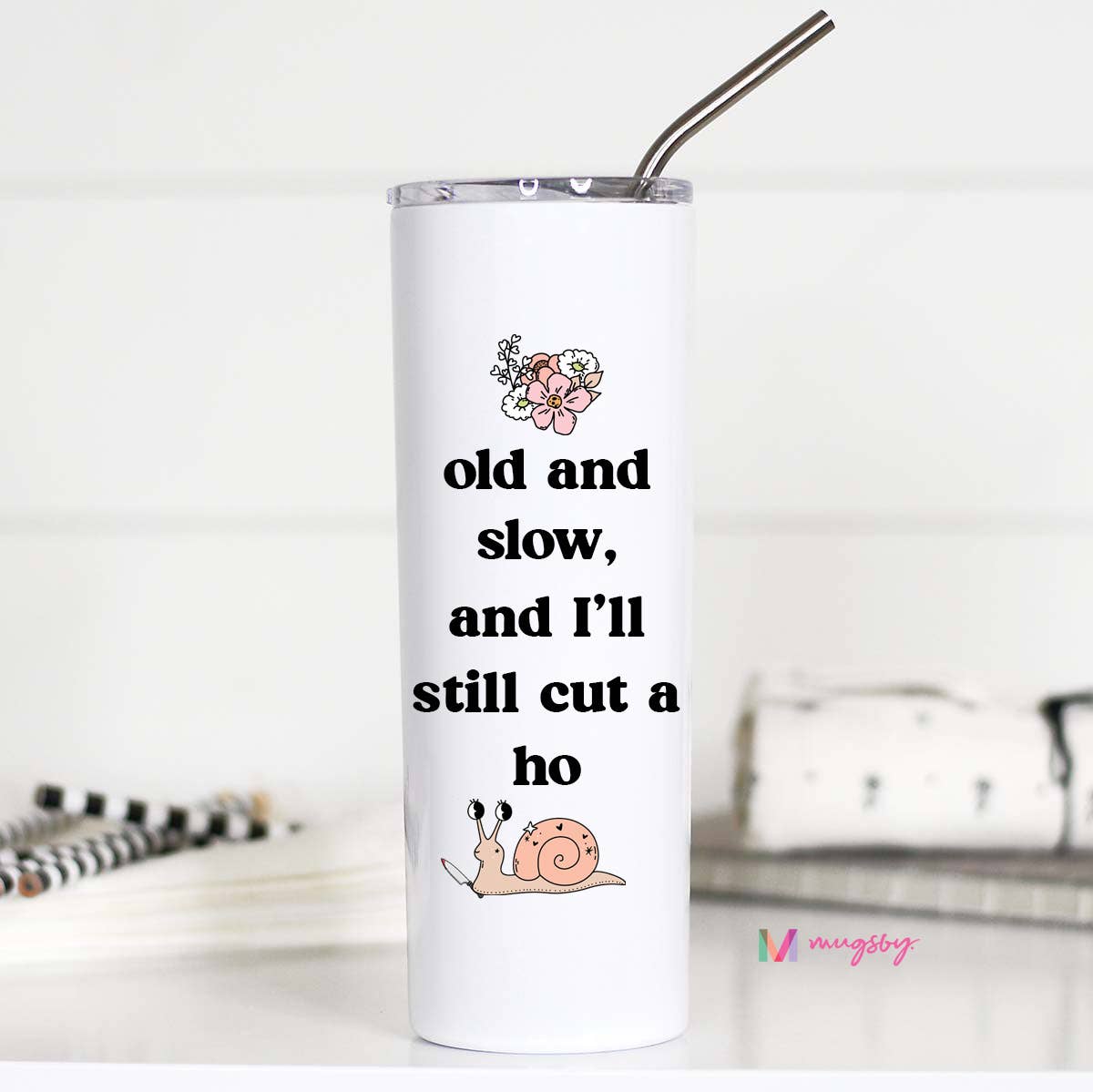 Old and Slow Funny 20oz Stainless Steel Tumbler Unisex T-shirt, Sweatshirt, Hoodie, Long Sleeve Tee - T-Shirt, Sweatshirt, Hoodie