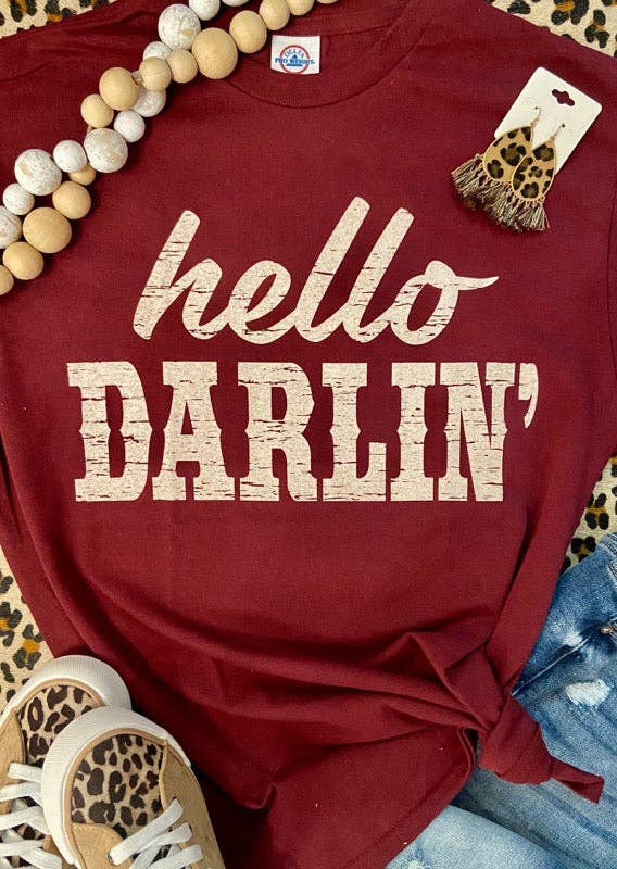 Hello Darlin' Unisex T-shirt, Sweatshirt, Hoodie, Long Sleeve Tee - T-Shirt, Sweatshirt, Hoodie