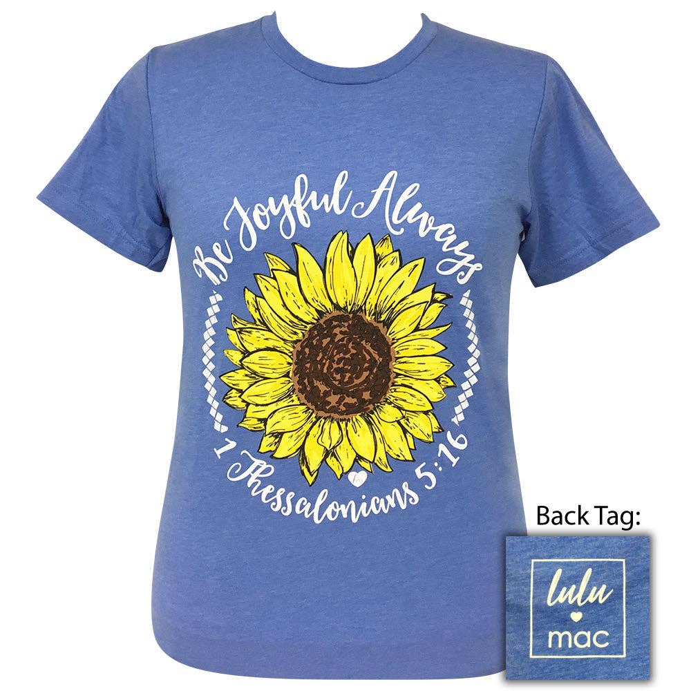 Lulu Mac-Be Joyful Always-Heather Columbia Blue SS-LM7 Unisex T-shirt, Sweatshirt, Hoodie, Long Sleeve Tee - T-Shirt, Sweatshirt, Hoodie