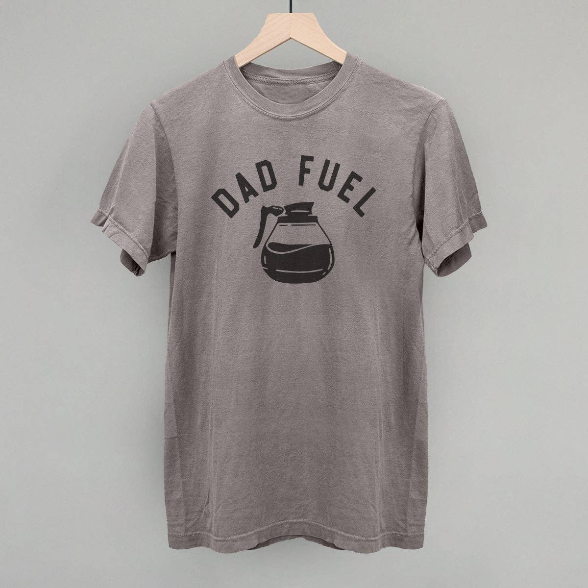 Dad Fuel Unisex T-shirt, Sweatshirt, Hoodie, Long Sleeve Tee - T-Shirt, Sweatshirt, Hoodie