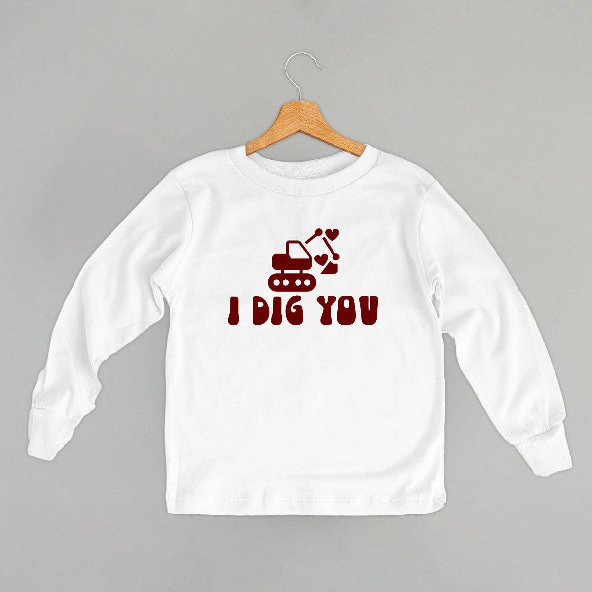 I Dig You (Kids) Unisex T-shirt, Sweatshirt, Hoodie, Long Sleeve Tee - T-Shirt, Sweatshirt, Hoodie