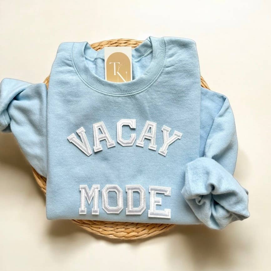 Vacay Mode Sweater, Vacay Sweatshirt Unisex T-shirt, Sweatshirt, Hoodie, Long Sleeve Tee - T-Shirt, Sweatshirt, Hoodie