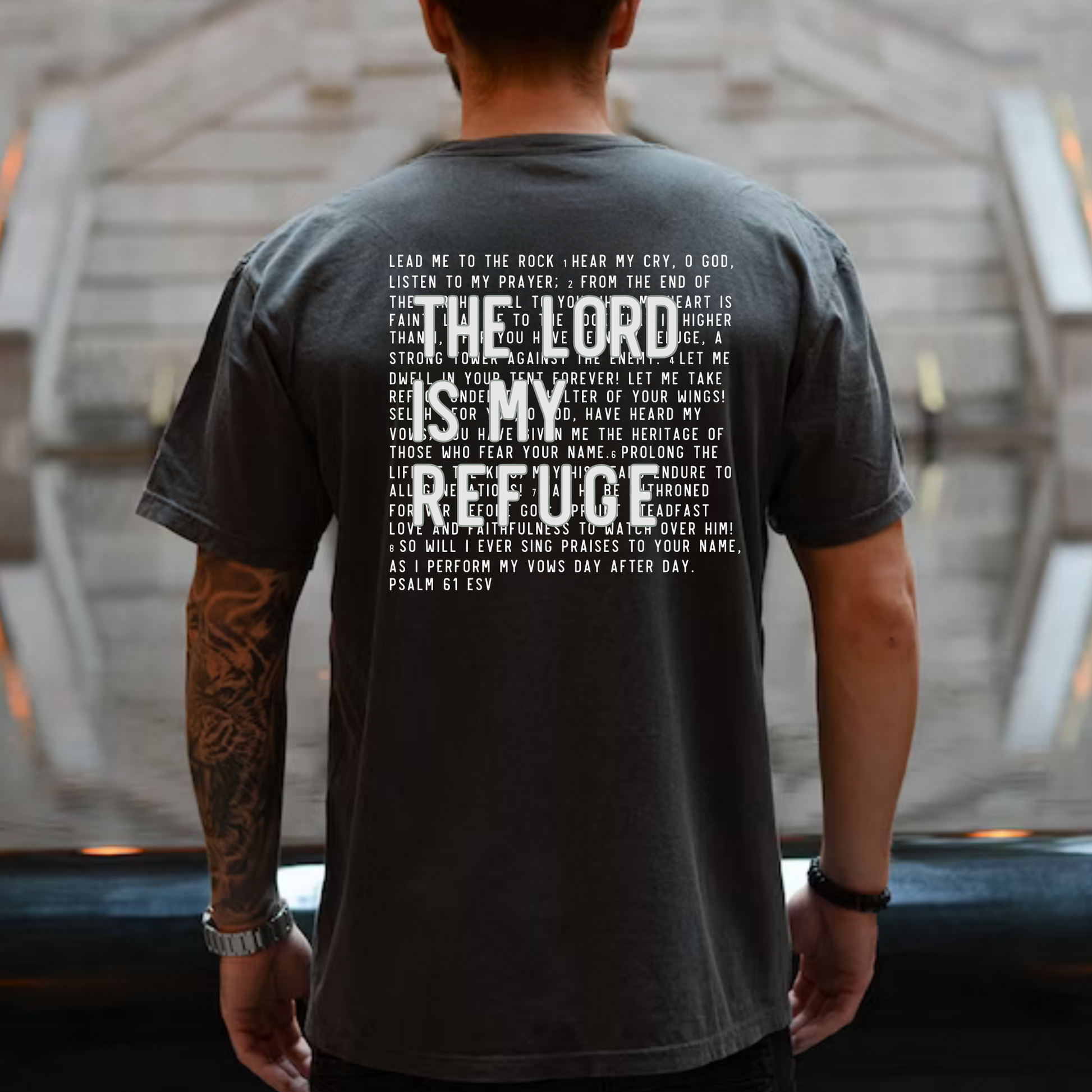 In the Lord I Take Refuge Psalm 61 Chest and Back Design Unisex T-shirt, Sweatshirt, Hoodie, Long Sleeve Tee - T-Shirt, Sweatshirt, Hoodie