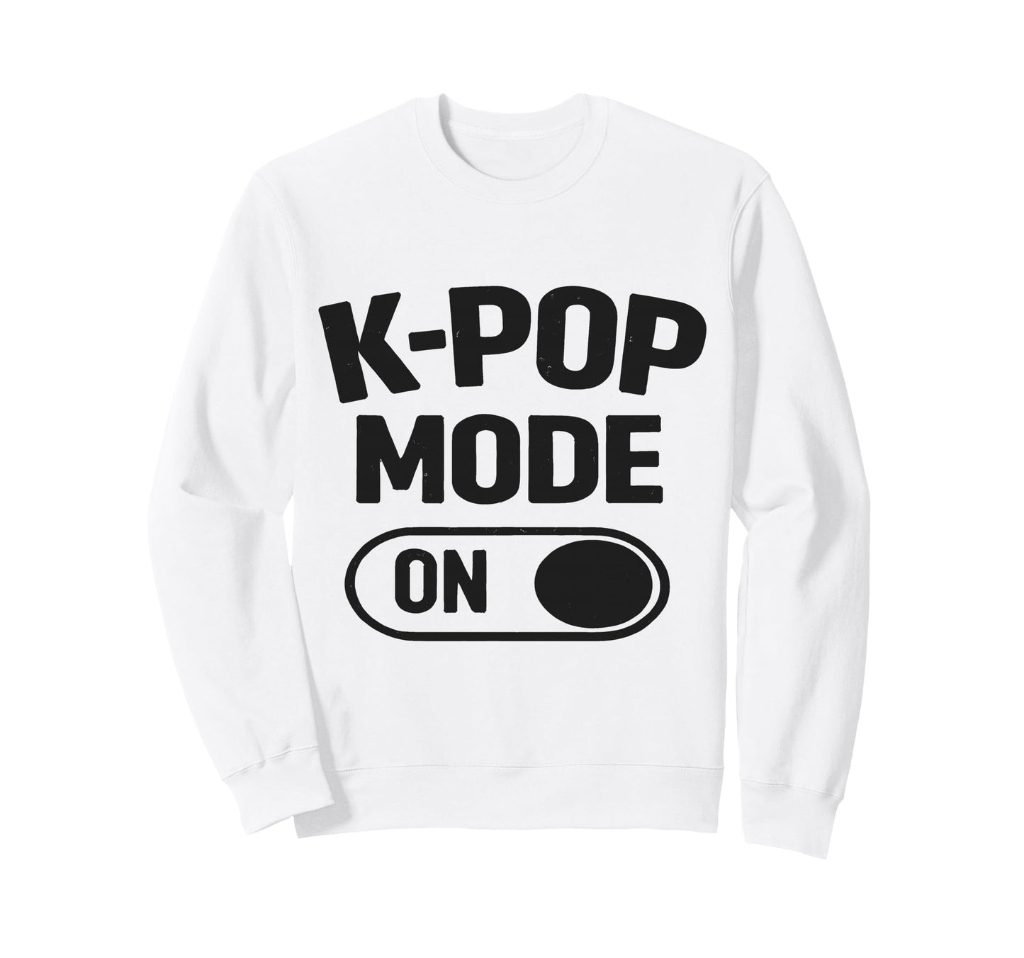 K Pop Lover Korean Pop Music Fan Sweatshirt - Graphic Print for Adults - T-Shirt, Sweatshirt, Hoodie