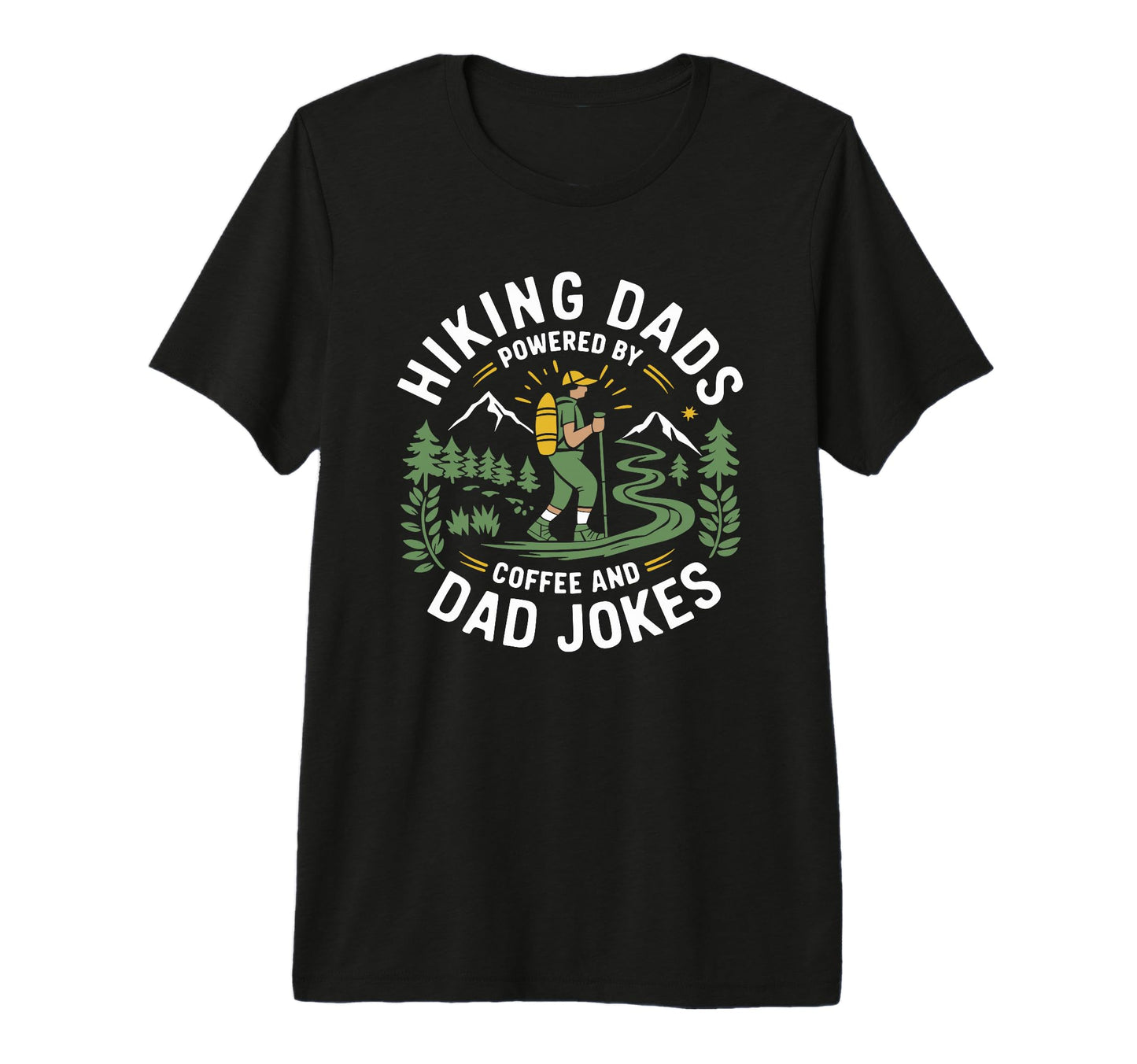 Mens Hiking Dads Powered Coffee Hike T-Shirt - Minimalist Print Men Women - T-Shirt, Sweatshirt, Hoodie