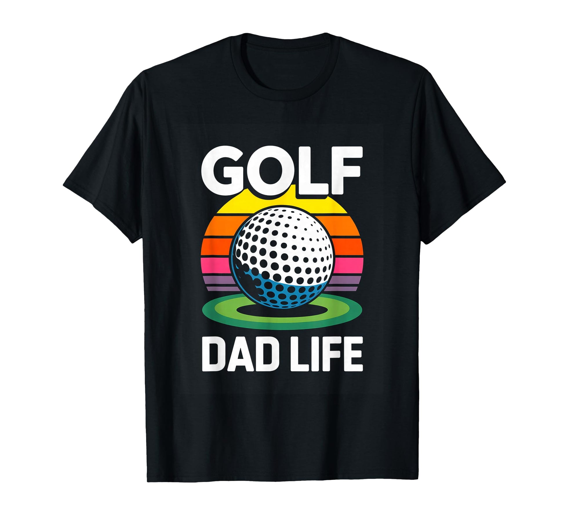 Golf Dad Life Sunset Funny Fathers Day T-Shirt - Graphic Print Men Women - T-Shirt, Sweatshirt, Hoodie