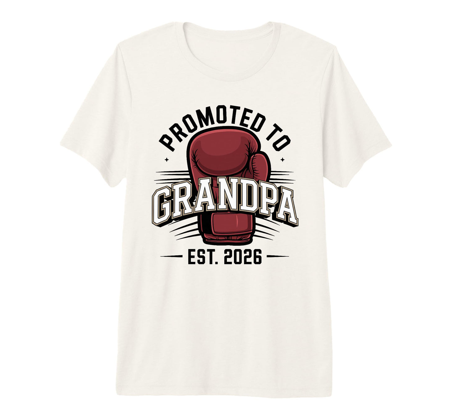 Mens Promoted To Grandpa Est 2026 Boxing T-Shirt - Unique Graphic Unisex - T-Shirt, Sweatshirt, Hoodie
