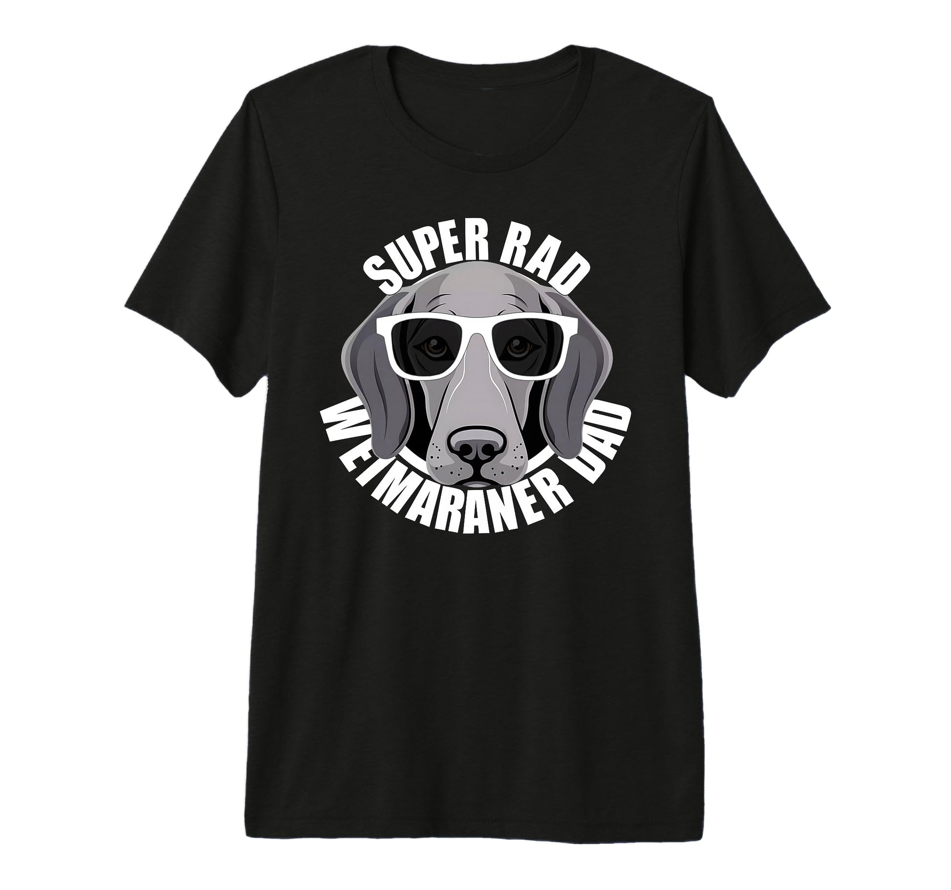 Weimaraner Dad Puppy Dog Sunglasses T-Shirt - Custom Art Print Men Women - T-Shirt, Sweatshirt, Hoodie