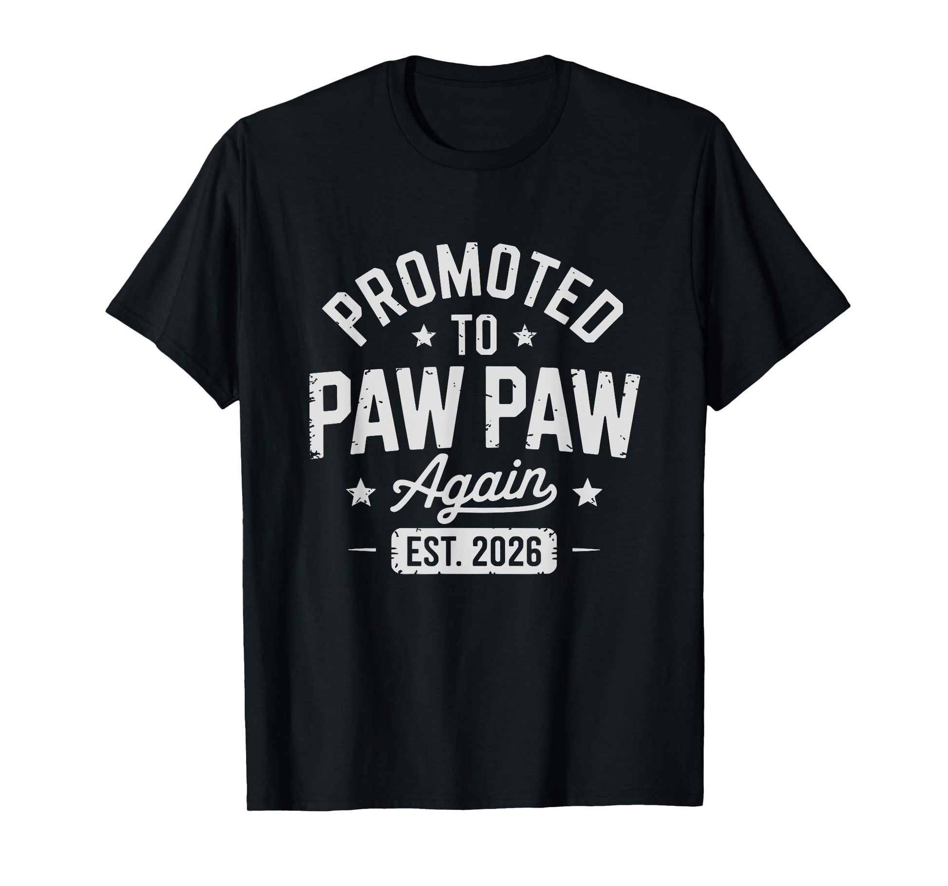 Expecting Grandpa Promoted To Pawpaw T-Shirt - Minimalist Print Unisex - T-Shirt, Sweatshirt, Hoodie