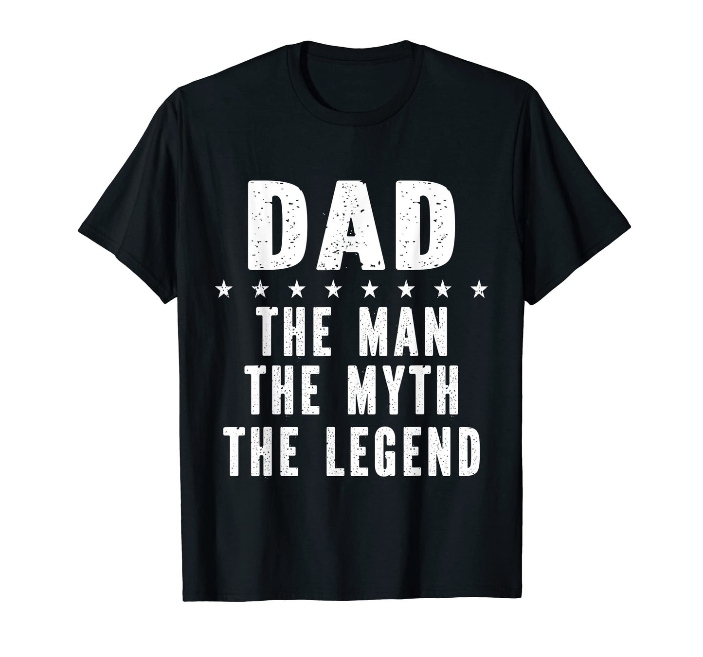 Mens Dad Myth Legend Husband Fathers Day T-Shirt - Graphic Print Men Women - T-Shirt, Sweatshirt, Hoodie