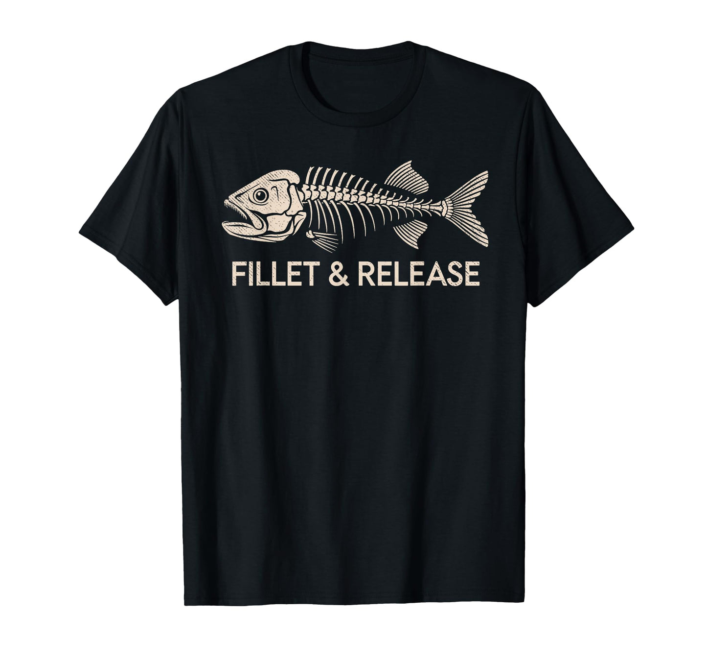 Fillet Release Fisherman Angler Joke T-Shirt - Custom Art Print Men Women - T-Shirt, Sweatshirt, Hoodie