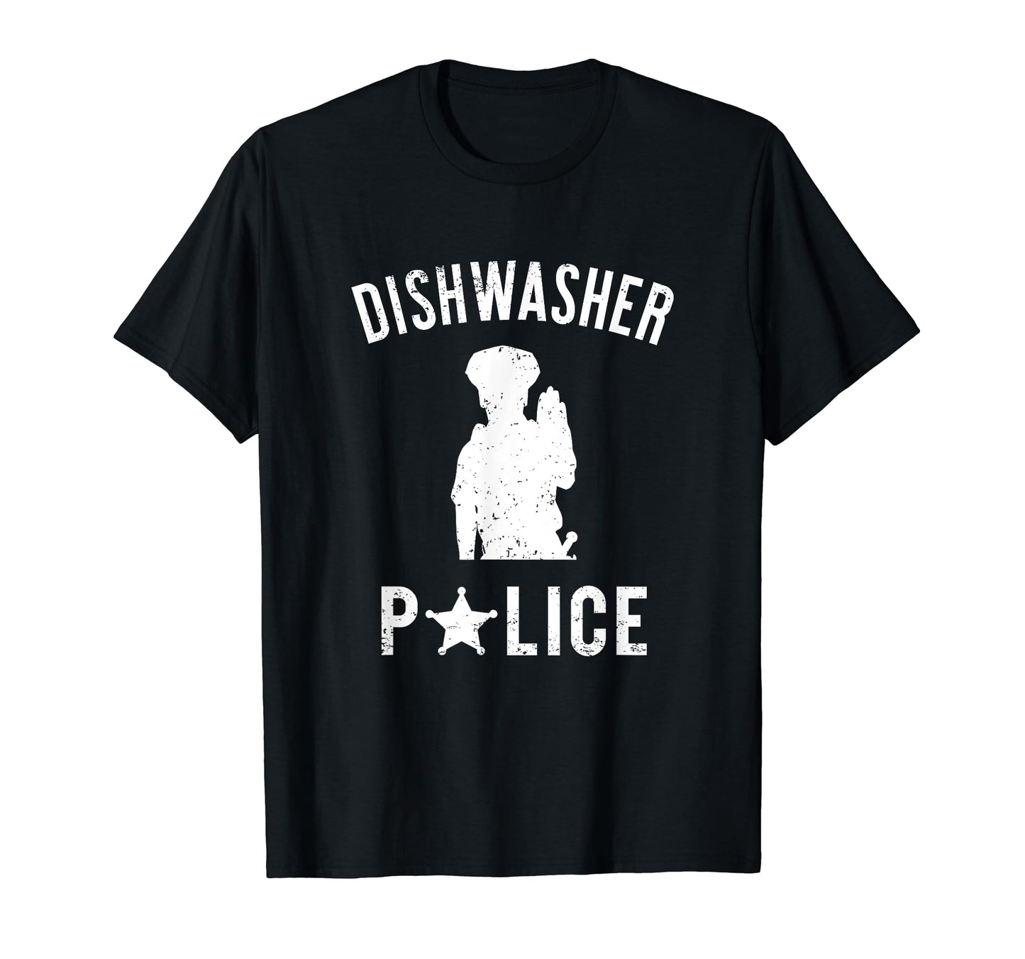 Dishwasher Police Funny Dad Fathers Day T-Shirt - Trendy Graphic Unisex - T-Shirt, Sweatshirt, Hoodie
