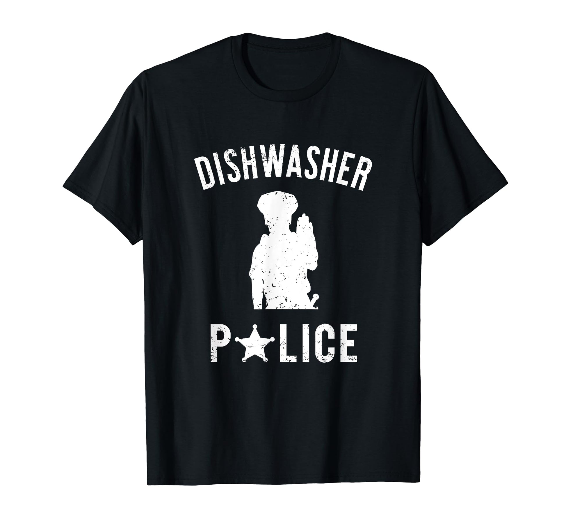 Dishwasher Police Funny Dad Fathers Day T-Shirt - Trendy Graphic Unisex - T-Shirt, Sweatshirt, Hoodie