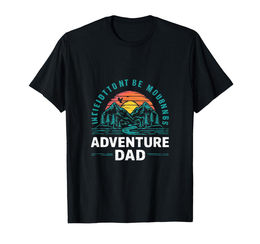 Adventure Dad Hiking Father T-Shirt - Trendy Graphic Men Women - T-Shirt, Sweatshirt, Hoodie