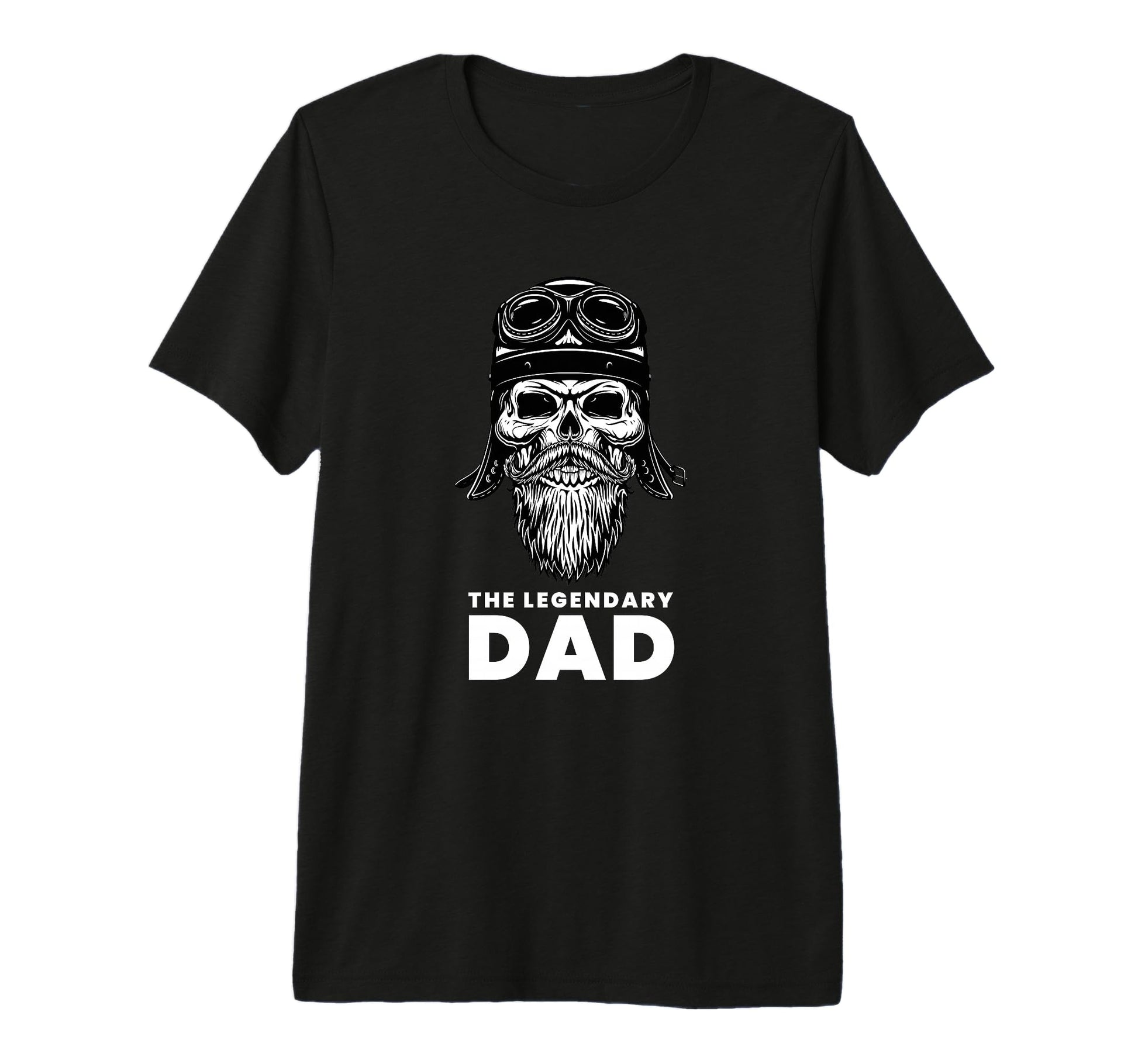 Legendary Dad Skull Moustache T-Shirt - Casual Everyday Wear Men Women - T-Shirt, Sweatshirt, Hoodie