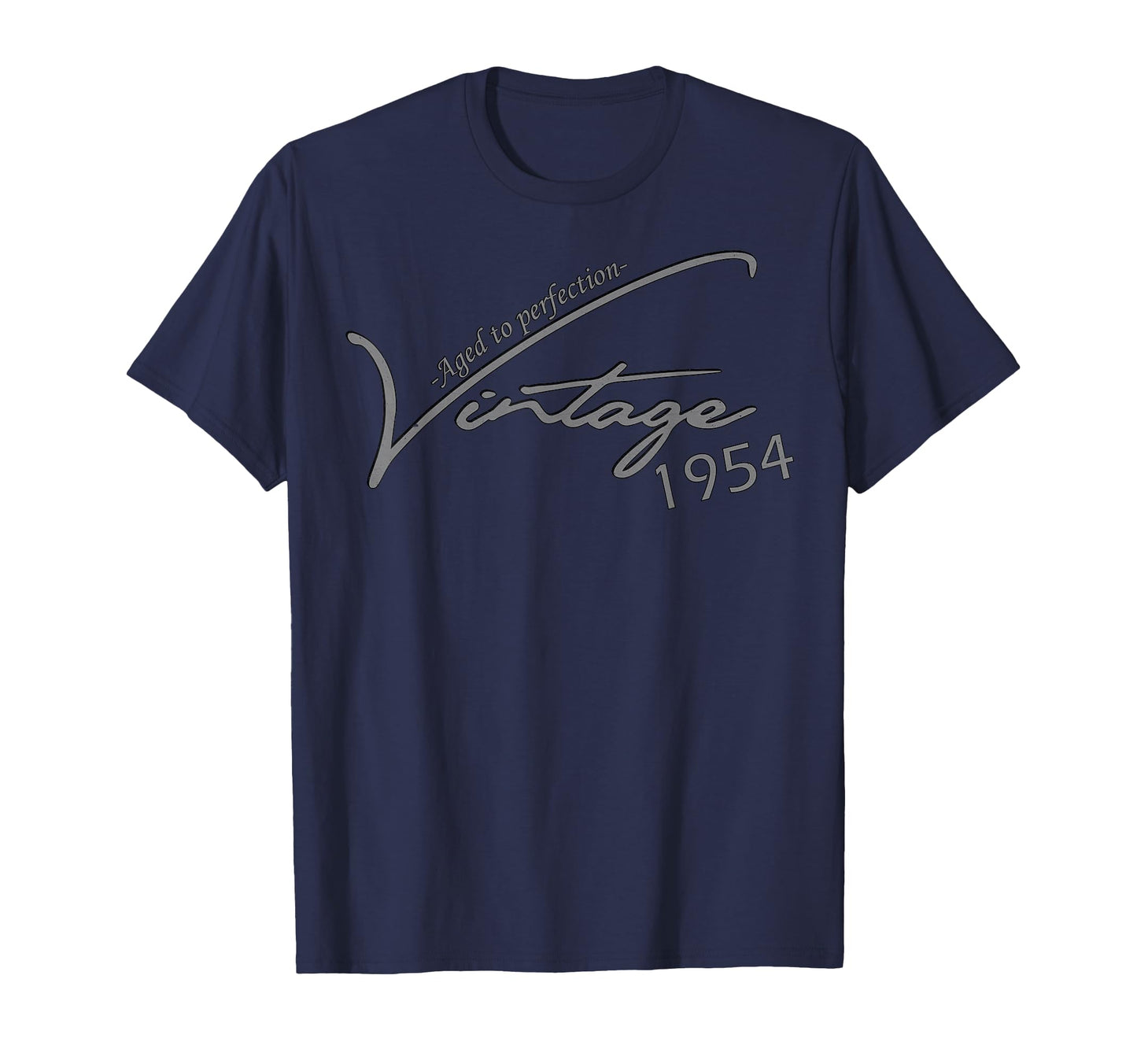 1954 Birthday Gifts Customer T-Shirt - Casual Everyday Wear Men Women - T-Shirt, Sweatshirt, Hoodie