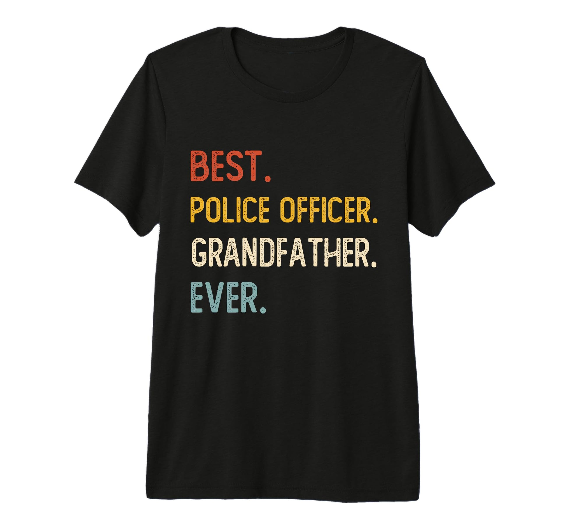 Funny Best Police Officer T-Shirt - Custom Art Print for Adults - T-Shirt, Sweatshirt, Hoodie