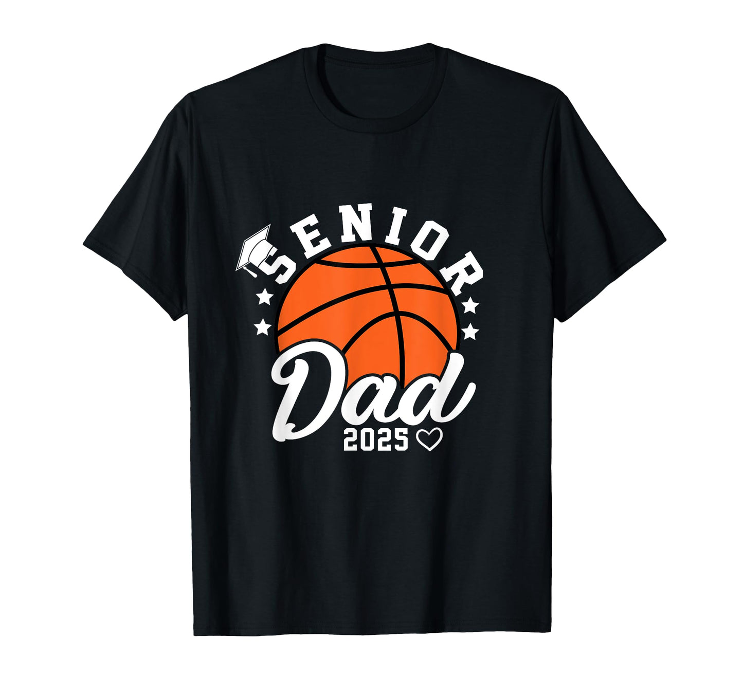 Proud Dad 2025 Senior Graduate T-Shirt - Casual Everyday Wear Unisex - T-Shirt, Sweatshirt, Hoodie