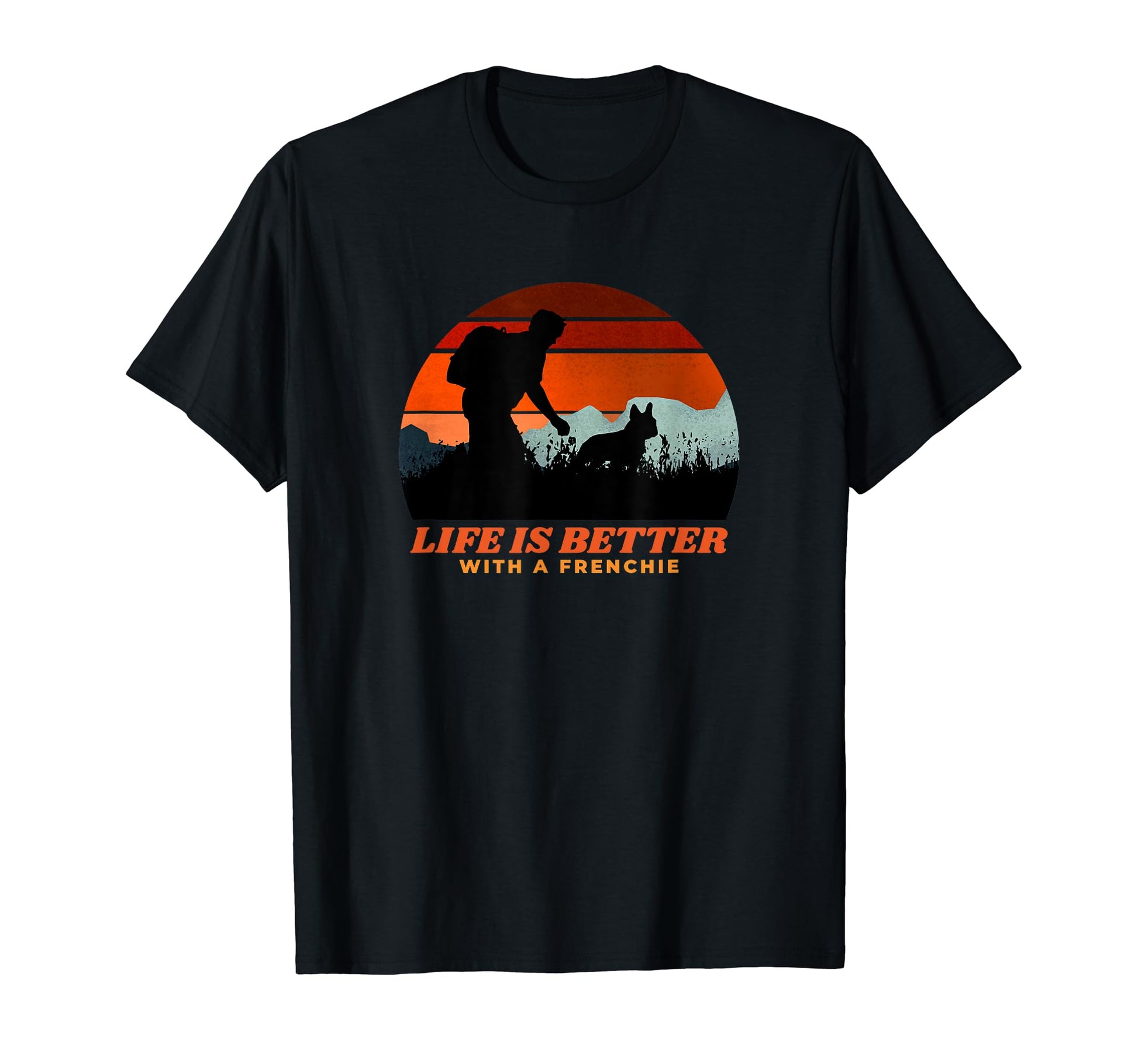 Life Is Better Frenchie Distressed Funny T-Shirt - Trendy Graphic Unisex - T-Shirt, Sweatshirt, Hoodie