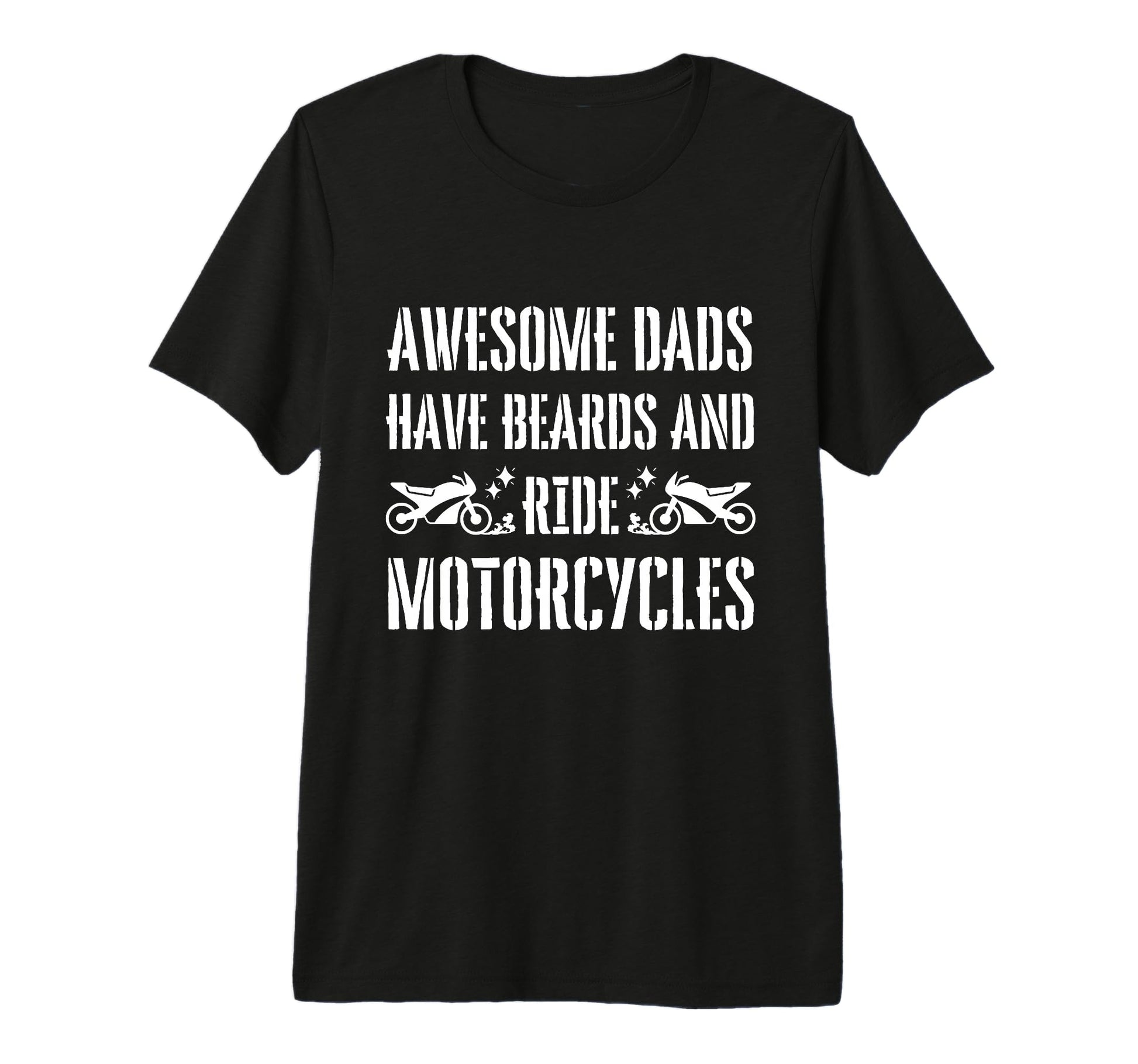 Awesome Dads Have Beards And Ride T-Shirt - Aesthetic Graphic for Adults - T-Shirt, Sweatshirt, Hoodie