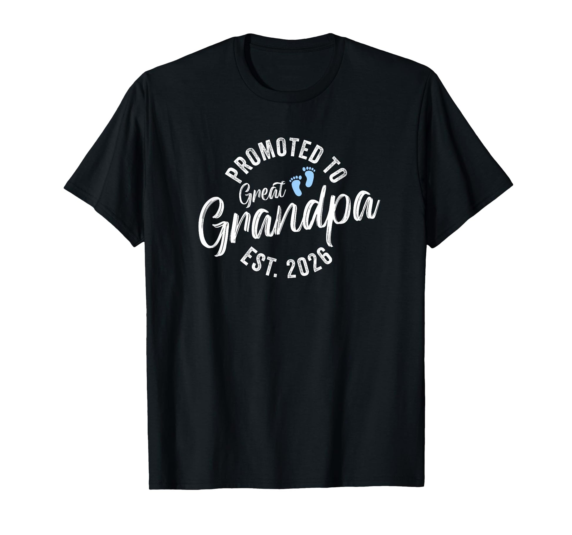 Promoted To Great Grandpa 2026 T-Shirt - Aesthetic Graphic Unisex - T-Shirt, Sweatshirt, Hoodie