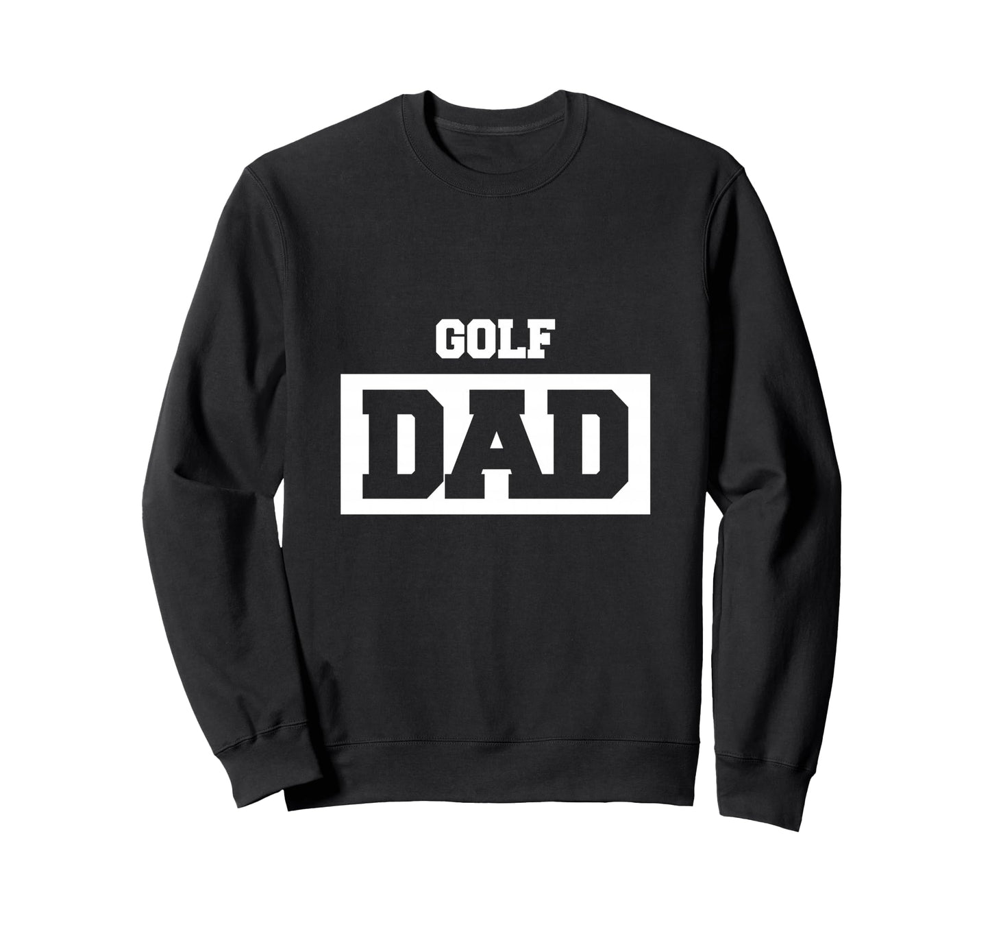 Golf Dad Golfer Sweatshirt - Aesthetic Graphic Men Women - T-Shirt, Sweatshirt, Hoodie