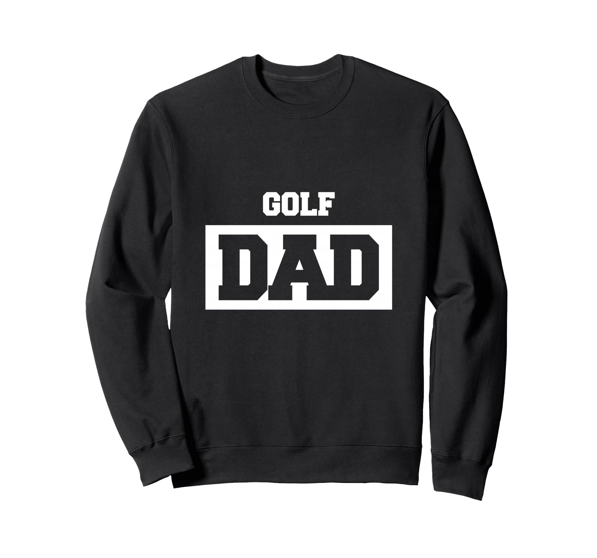 Golf Dad Golfer Sweatshirt - Aesthetic Graphic Men Women - T-Shirt, Sweatshirt, Hoodie