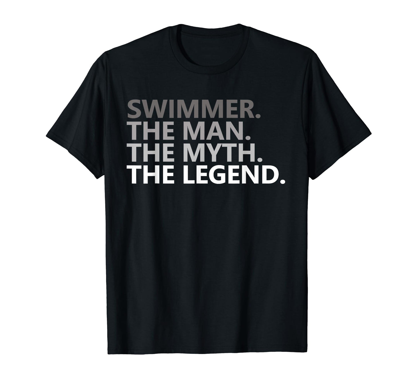 Myth Legend Swimmer Dad Funny Swim Swimming T-Shirt - Graphic Print Unisex - T-Shirt, Sweatshirt, Hoodie