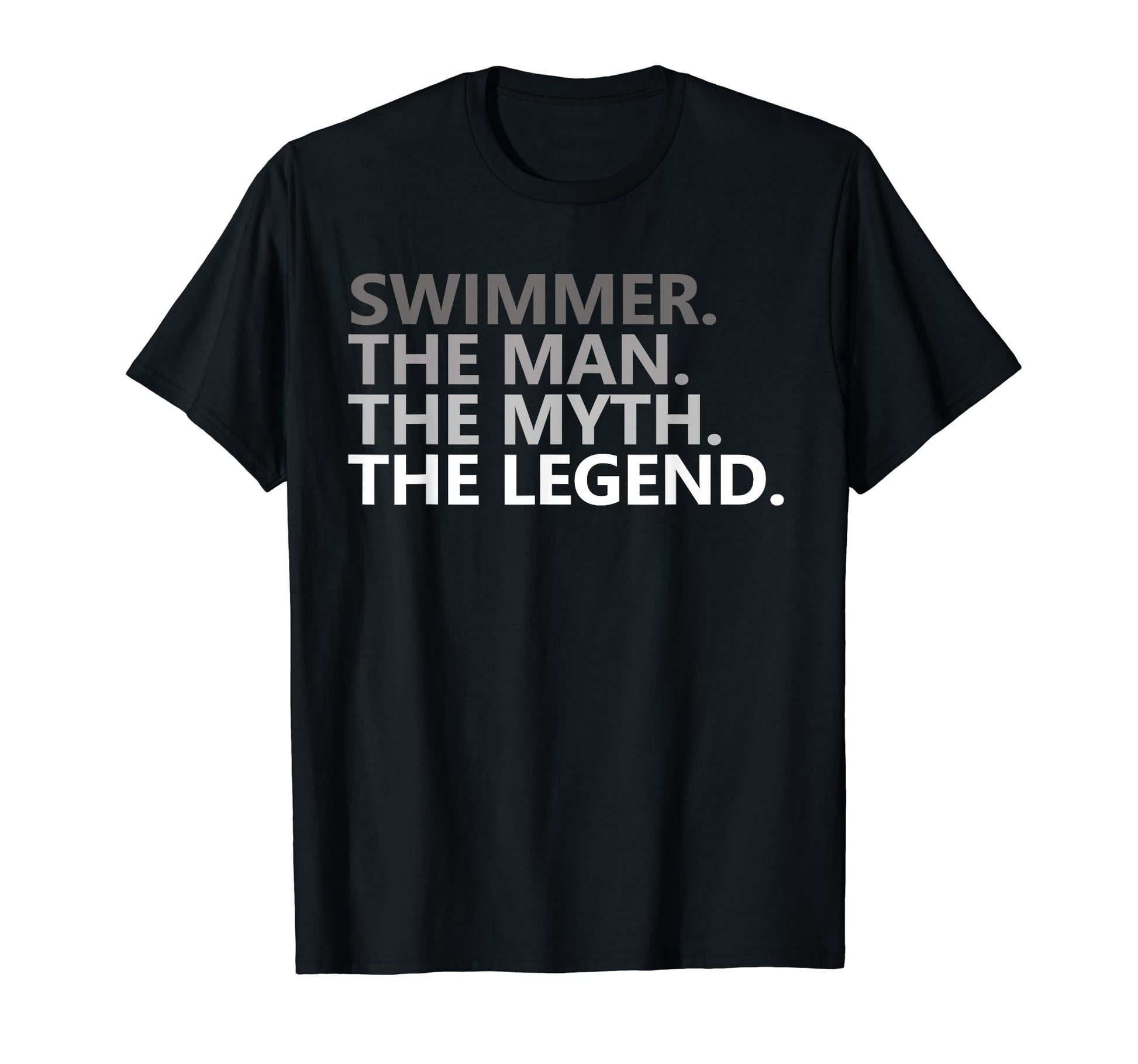 Myth Legend Swimmer Dad Funny Swim Swimming T-Shirt - Graphic Print Unisex - T-Shirt, Sweatshirt, Hoodie
