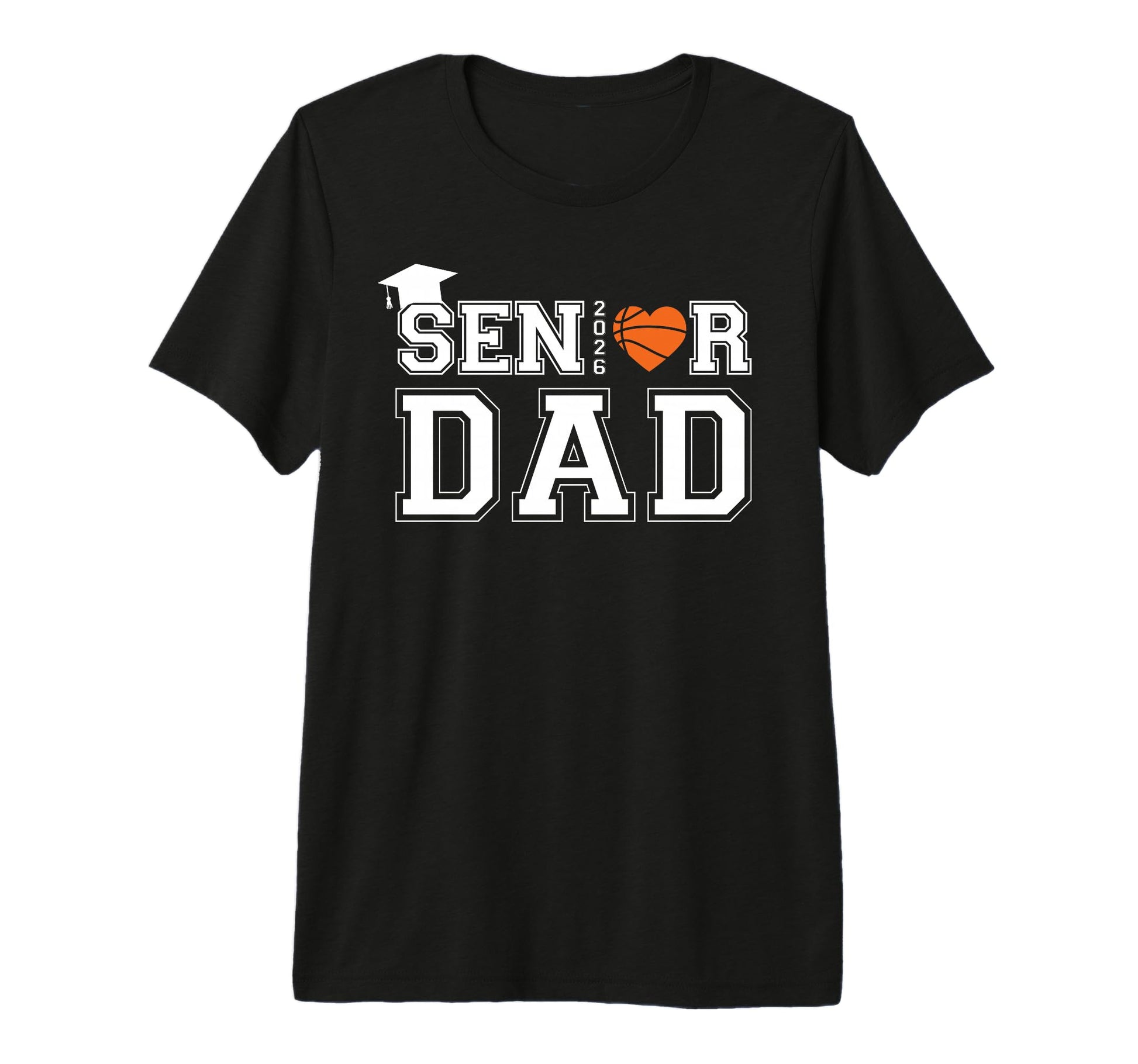 Senior 2026 Dad Basketball Graduation T-Shirt - Streetwear Style Unisex - T-Shirt, Sweatshirt, Hoodie