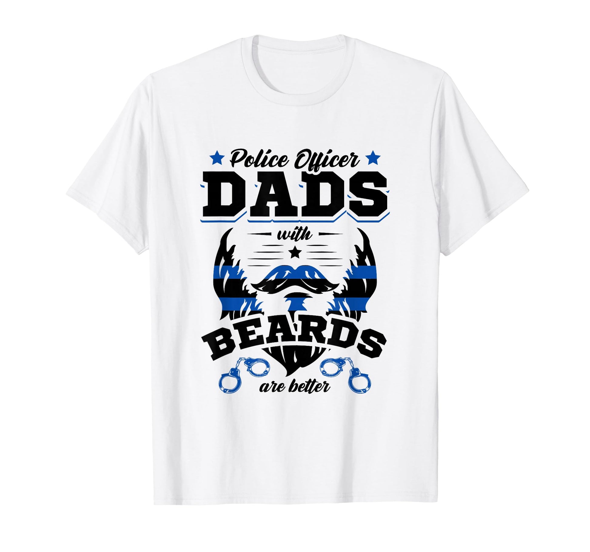 Thin Blue Line Police Officer Dads T-Shirt - Fun Novelty Design Men Women - T-Shirt, Sweatshirt, Hoodie