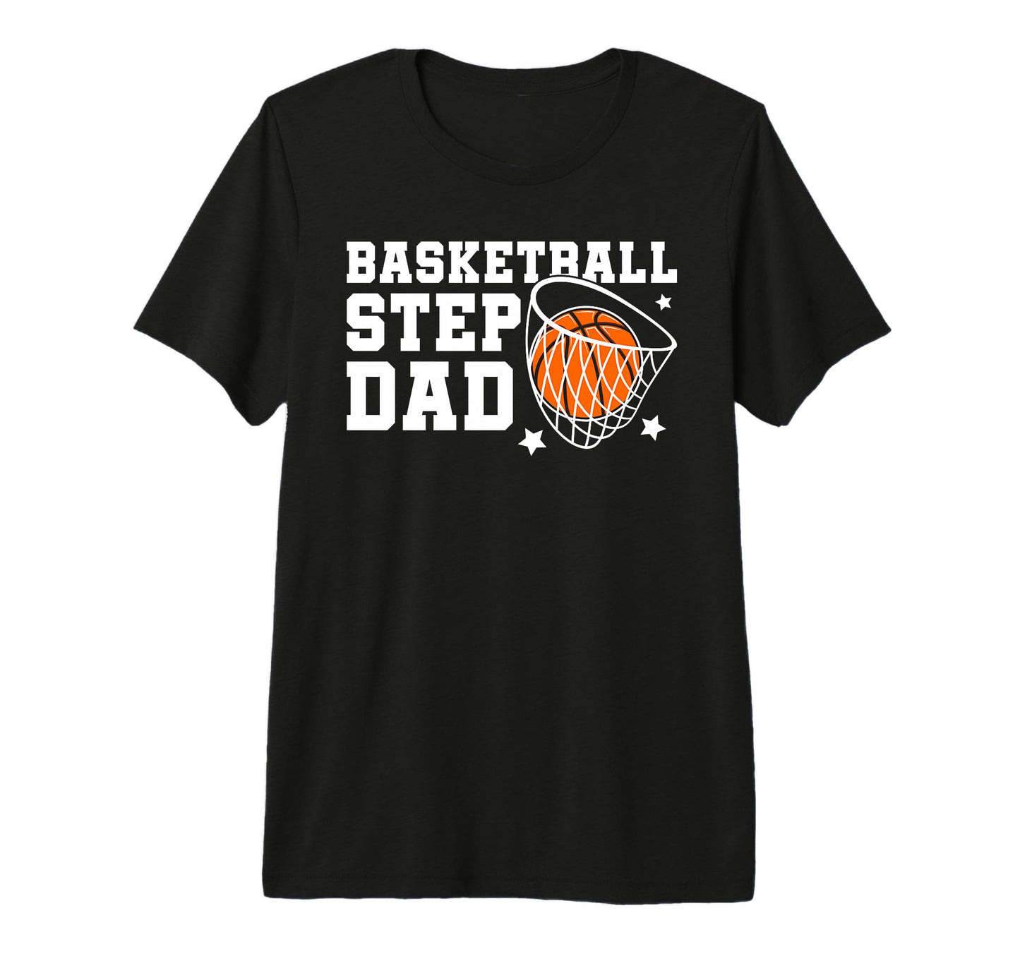 Mens Basketball Step Dad Basketball Player T-Shirt - Unique Graphic Unisex - T-Shirt, Sweatshirt, Hoodie