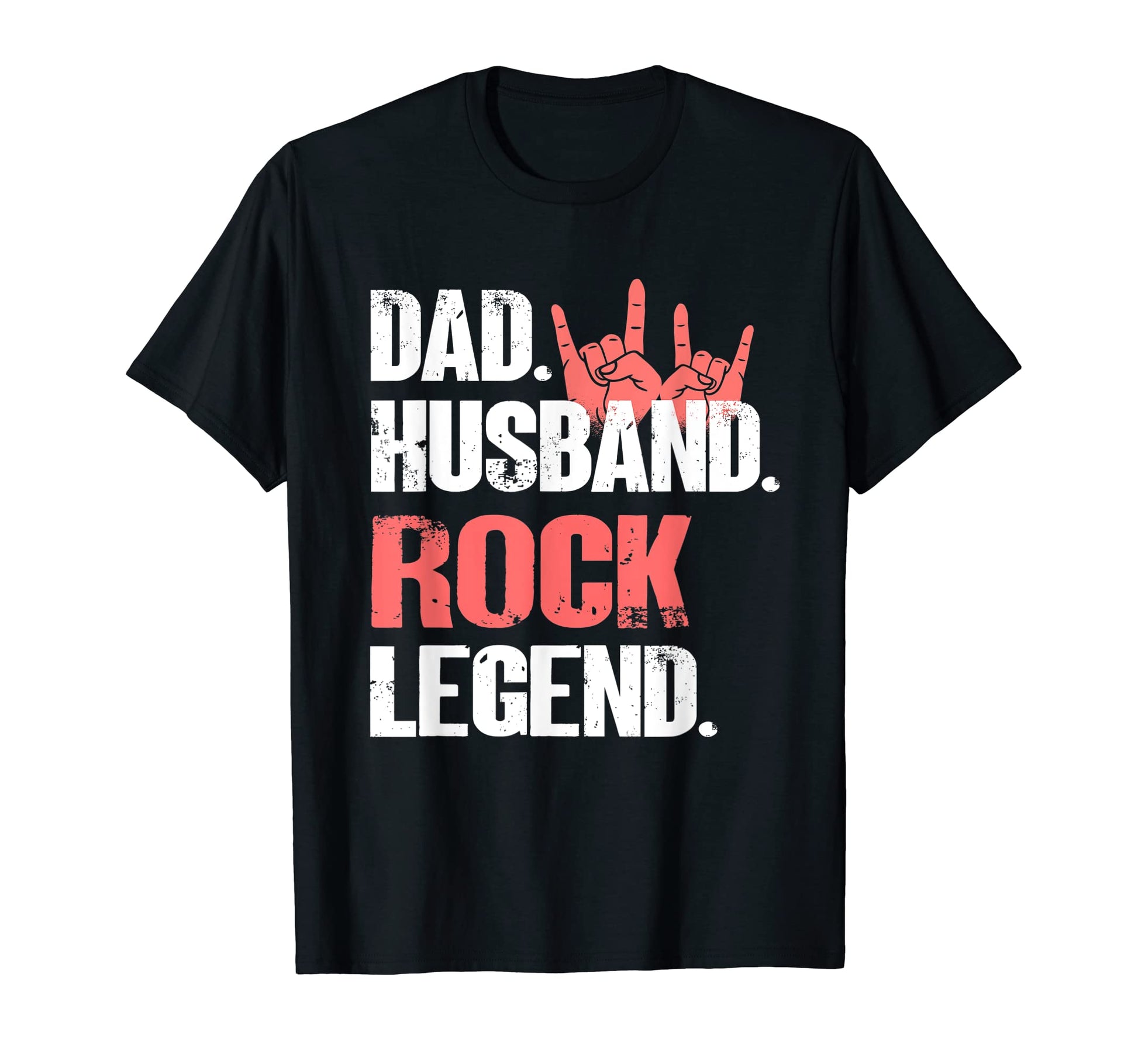 Mens Dad Husband Rock Legend Rock T-Shirt - Streetwear Style for Adults - T-Shirt, Sweatshirt, Hoodie