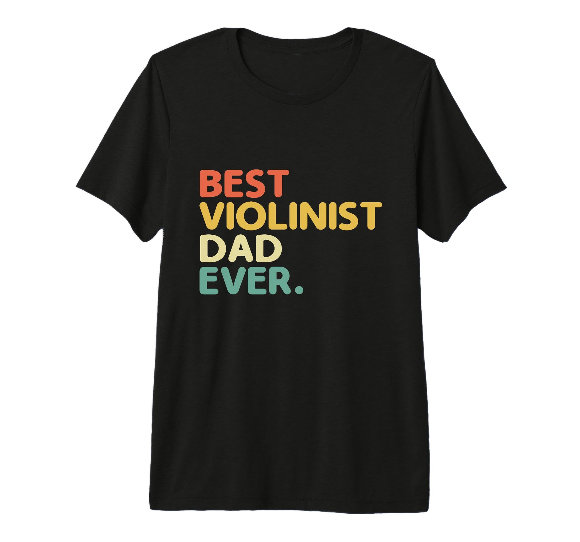 Mens Best Violinist Dad Ever Violin T-Shirt - Minimalist Print Unisex - T-Shirt, Sweatshirt, Hoodie