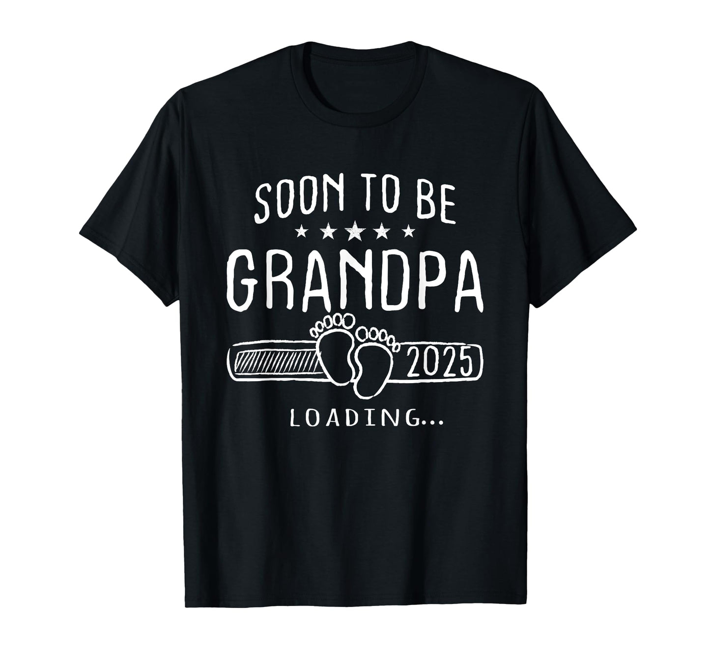 Soon To Be Grandpa 2025 Loading T-Shirt - Novelty Apparel Men Women - T-Shirt, Sweatshirt, Hoodie