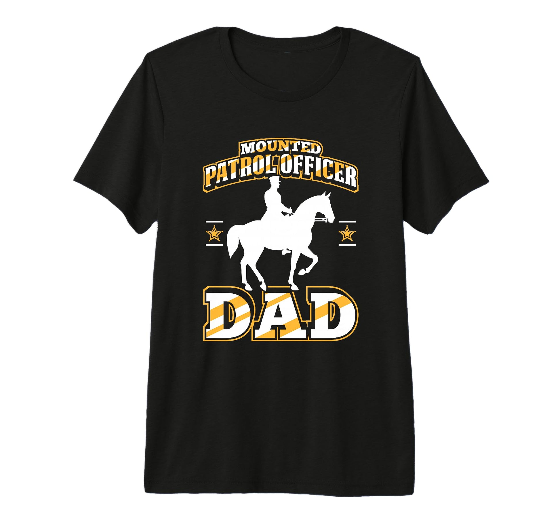 Mounted Patrol Officer Dad Patrol T-Shirt - Streetwear Style for Adults - T-Shirt, Sweatshirt, Hoodie