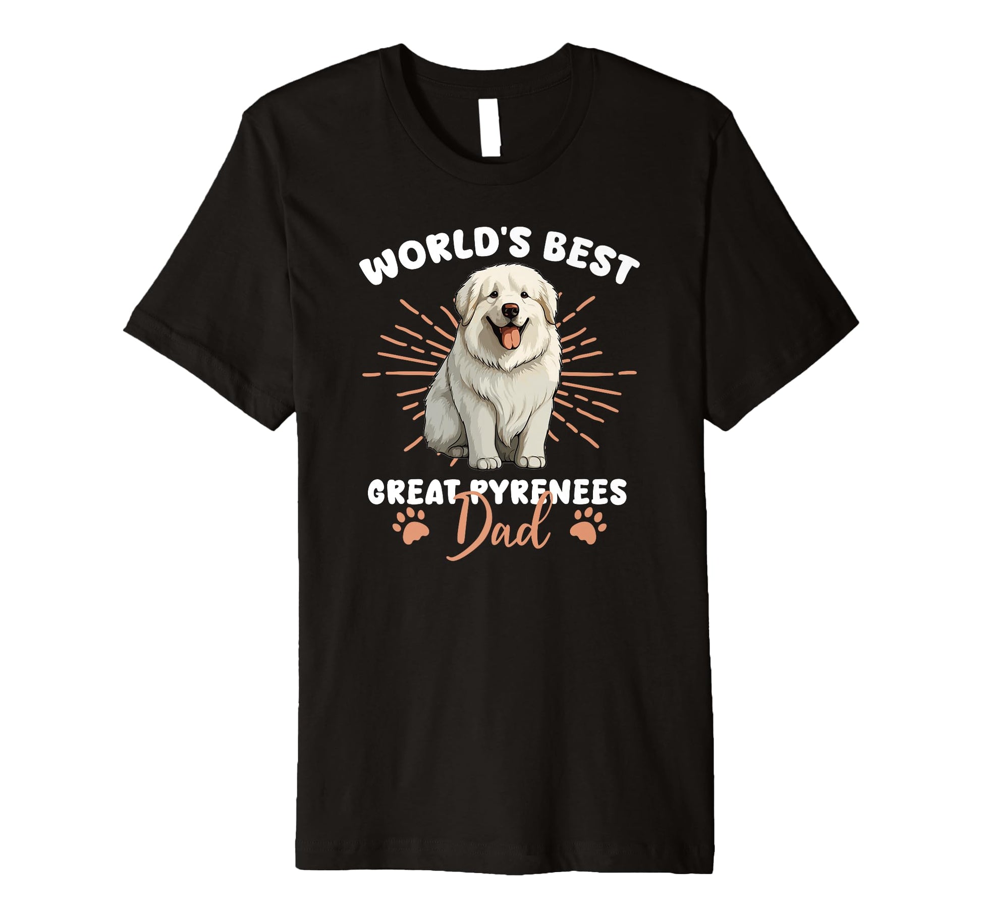 Great Pyrenees Dog Dog Worlds Best Great T-Shirt - Graphic Print Unisex - T-Shirt, Sweatshirt, Hoodie