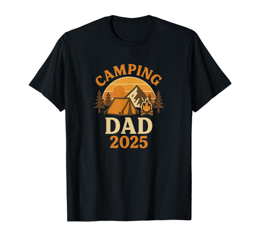Camping Dad 2025 Funny Tent T-Shirt - Aesthetic Graphic for Adults - T-Shirt, Sweatshirt, Hoodie