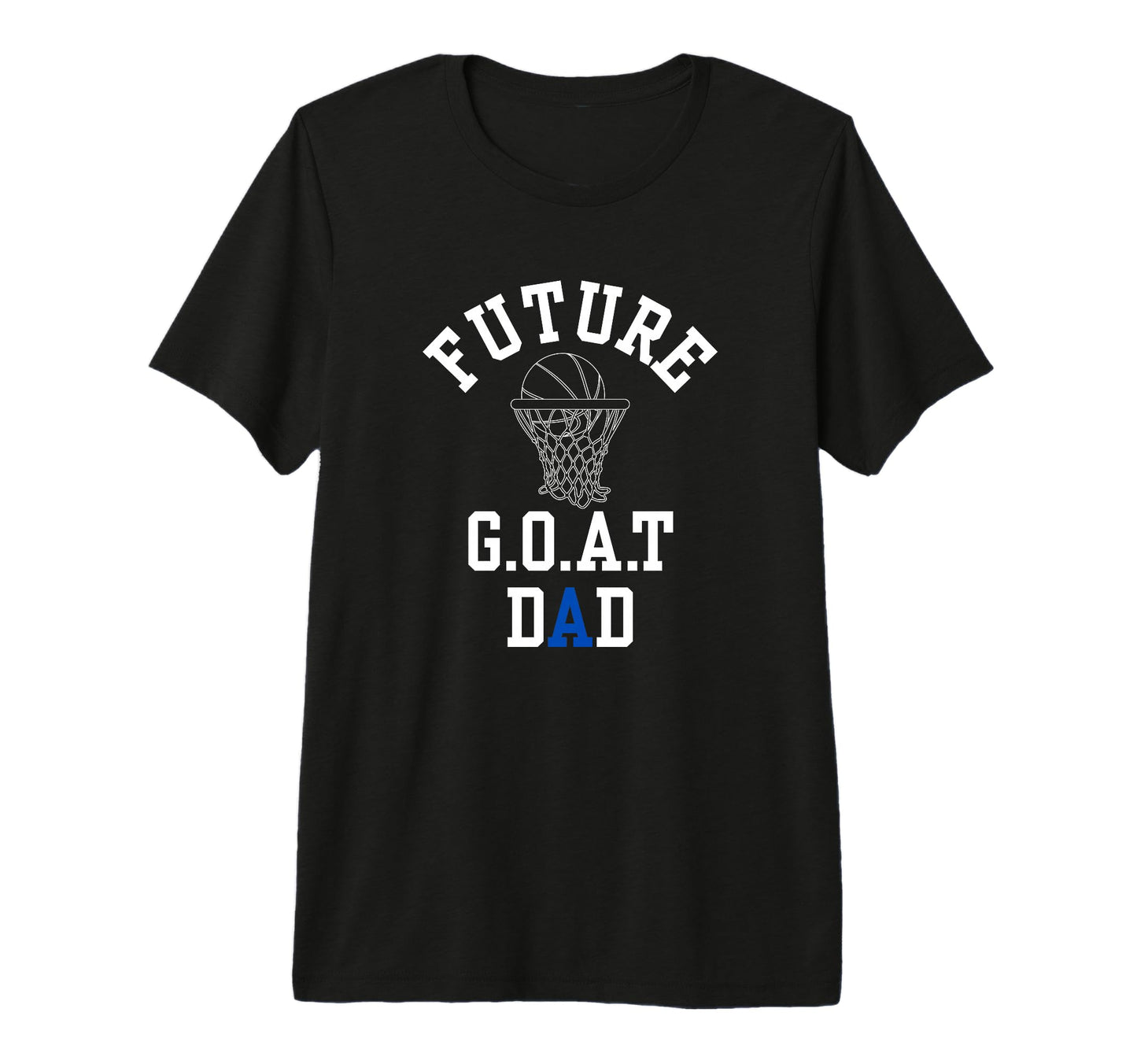 Mens Future G O T Greatest All Time Dad T-Shirt - Streetwear Style Unisex - T-Shirt, Sweatshirt, Hoodie
