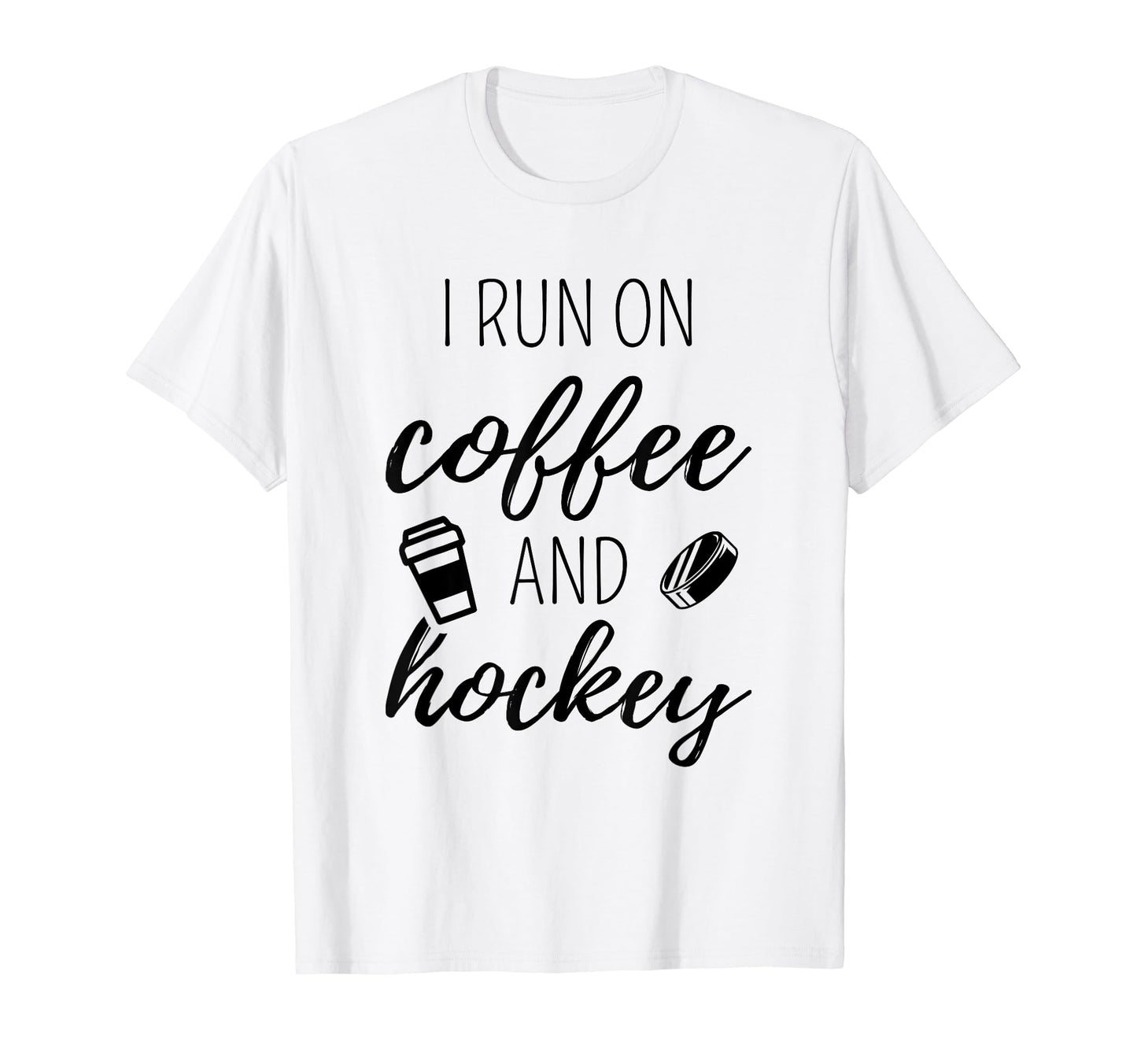 I Run Coffee And Hockey Sports Fan T-Shirt - Aesthetic Graphic Men Women - T-Shirt, Sweatshirt, Hoodie