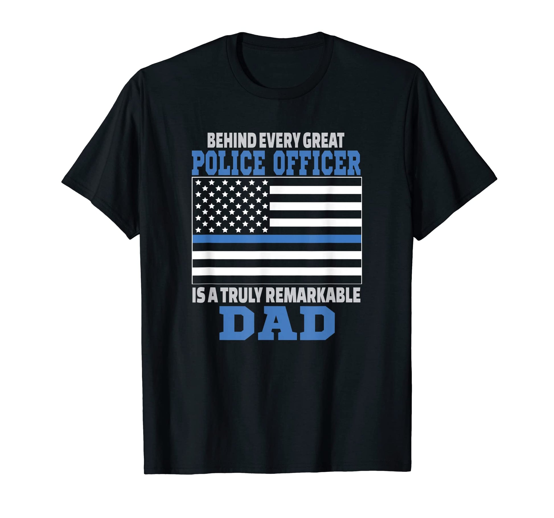 Police Officer Dad Law Enforcement T-Shirt - Graphic Print for Adults - T-Shirt, Sweatshirt, Hoodie