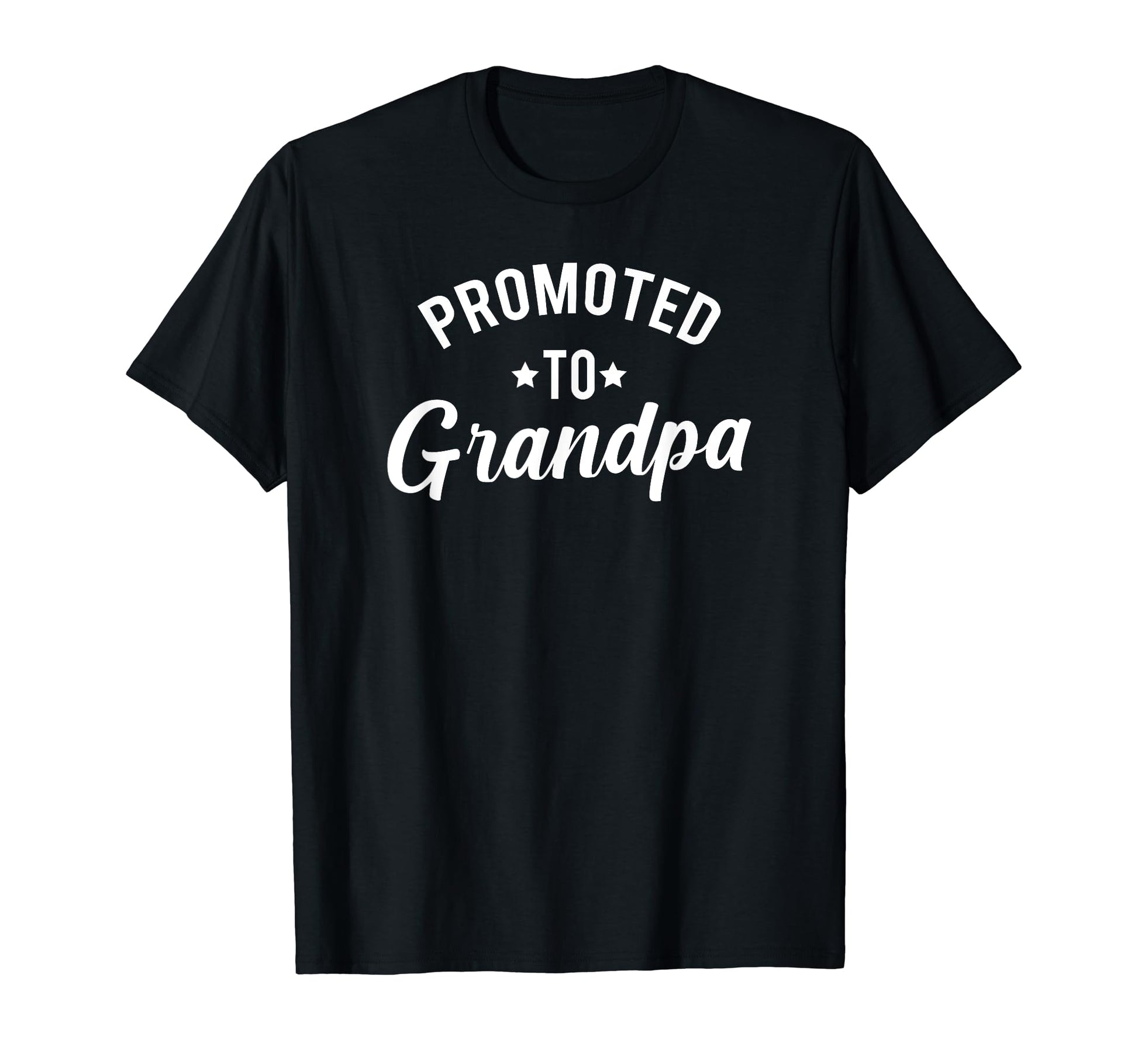 Promoted To Grandpa Grandfather To Be T-Shirt - Custom Art Print Men Women - T-Shirt, Sweatshirt, Hoodie