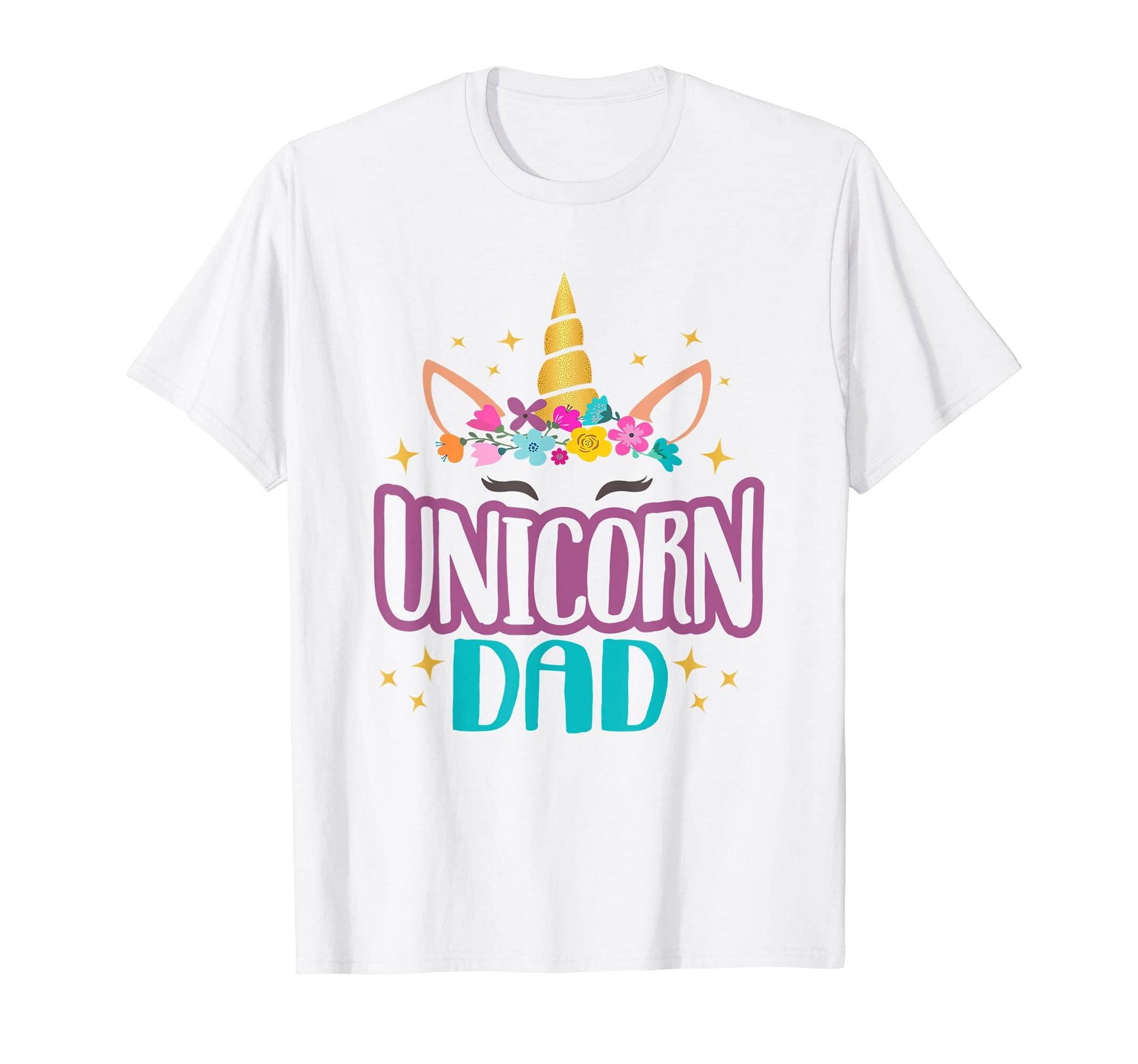 Unicorn Dad Unicorns Birthday Party T-Shirt - Graphic Print Men Women - T-Shirt, Sweatshirt, Hoodie