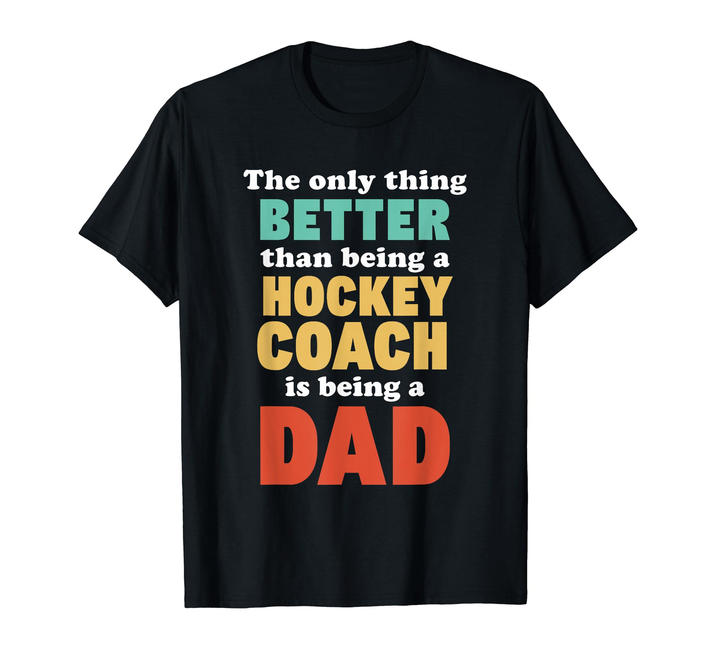 Im Dad And Hockey Coach Funny T-Shirt - Custom Art Print Men Women - T-Shirt, Sweatshirt, Hoodie