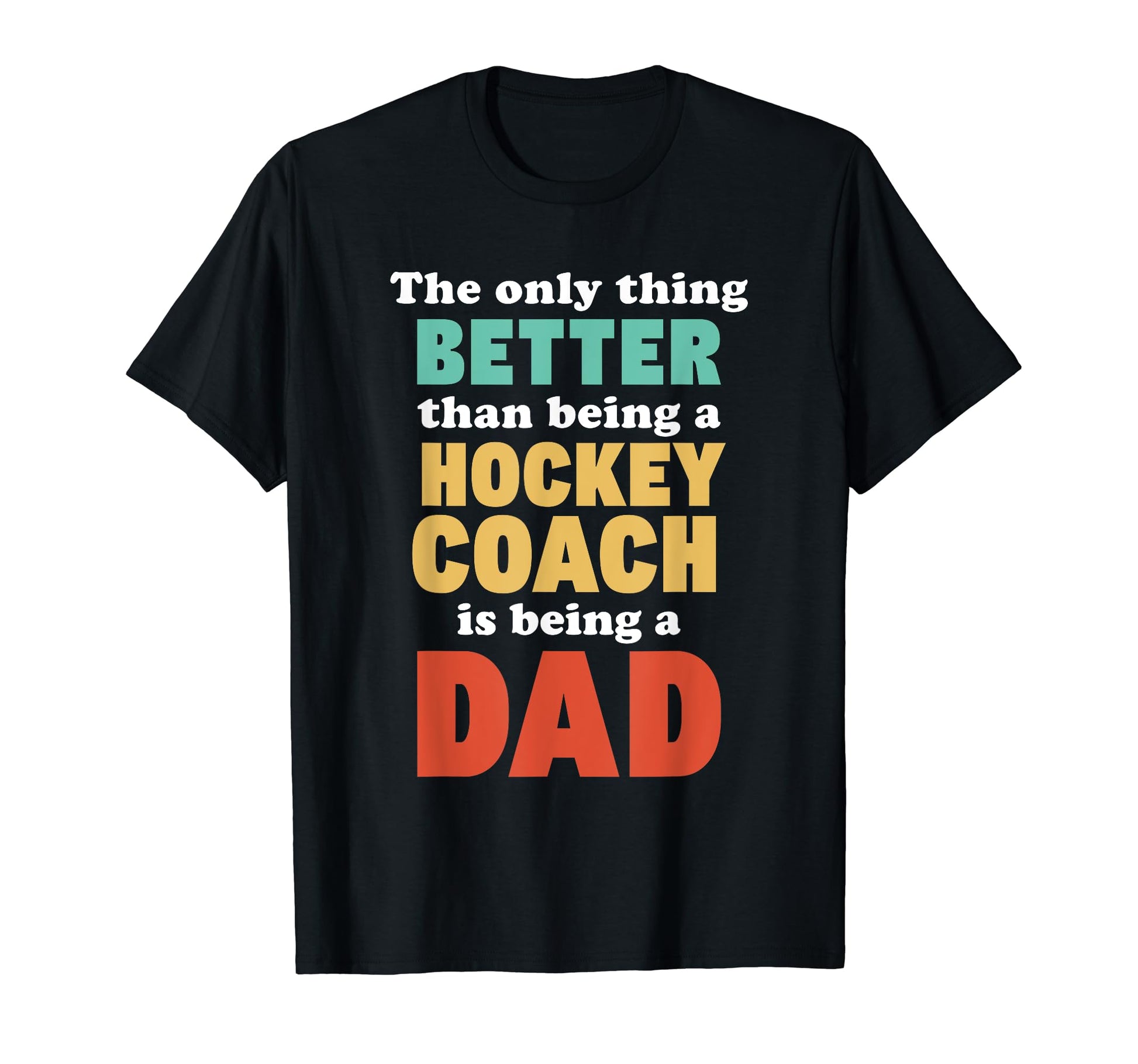 Im Dad And Hockey Coach Funny T-Shirt - Custom Art Print Men Women - T-Shirt, Sweatshirt, Hoodie