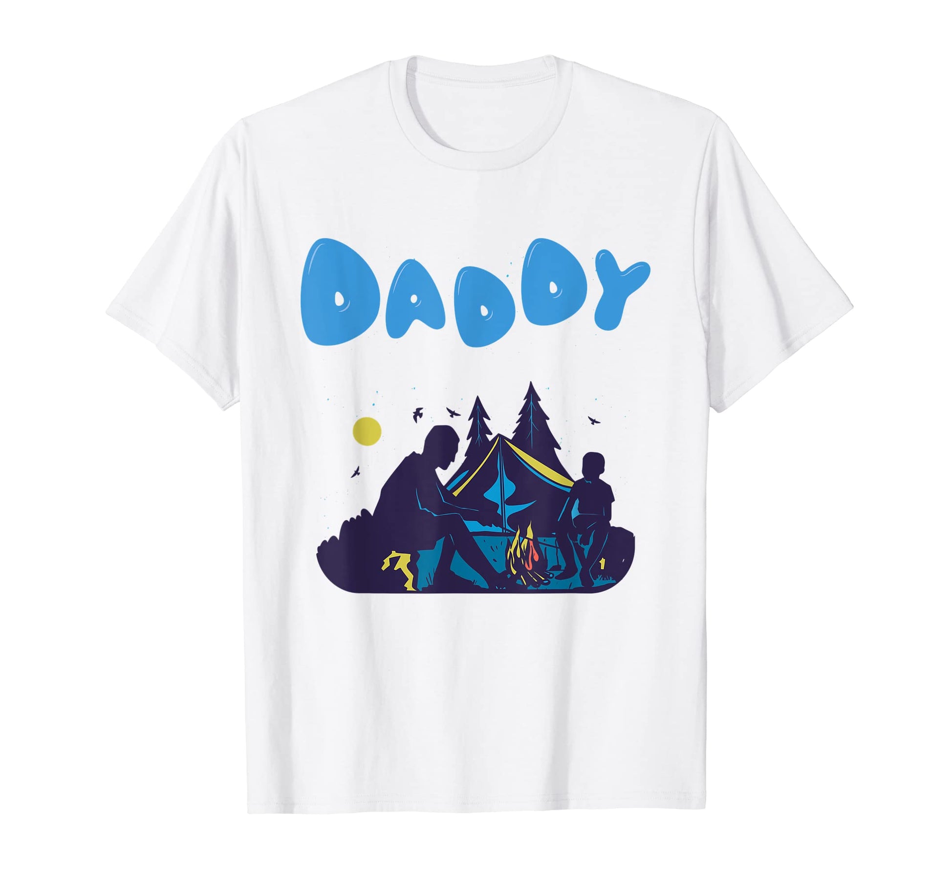 Camping Camper Daddy Father Best Dad T-Shirt - Aesthetic Graphic Unisex - T-Shirt, Sweatshirt, Hoodie