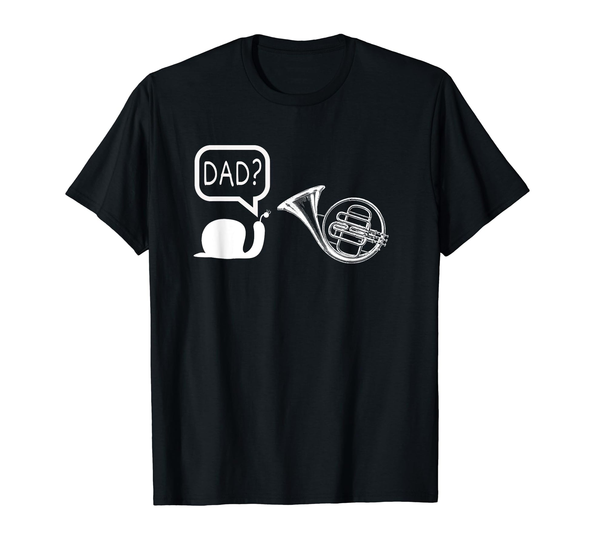 Funny French Horn Snail Dad Joke Music T-Shirt - Trendy Graphic Unisex - T-Shirt, Sweatshirt, Hoodie