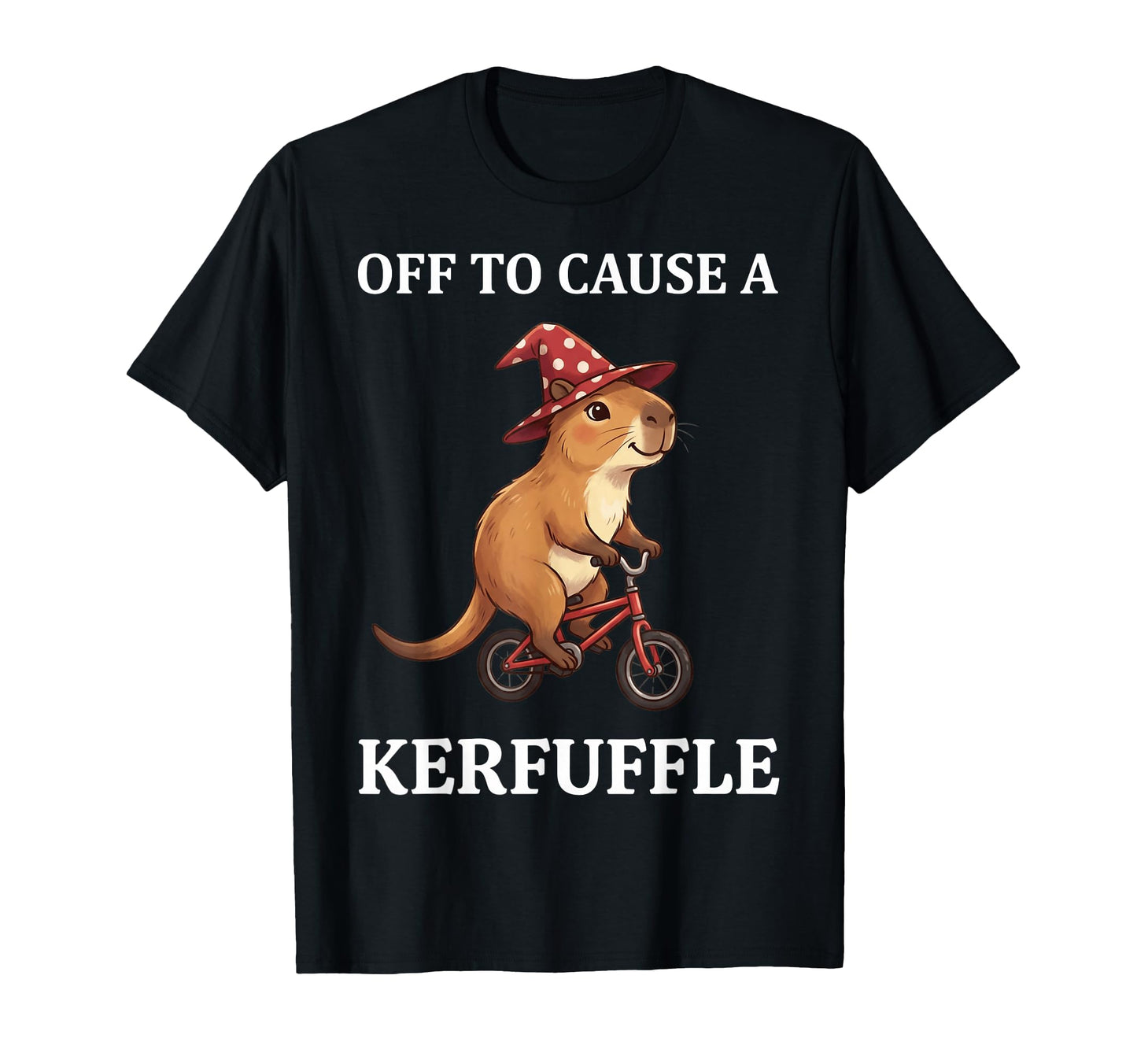 Off To Cause Kerfuffle Capybara T-Shirt - Minimalist Print for Adults - T-Shirt, Sweatshirt, Hoodie