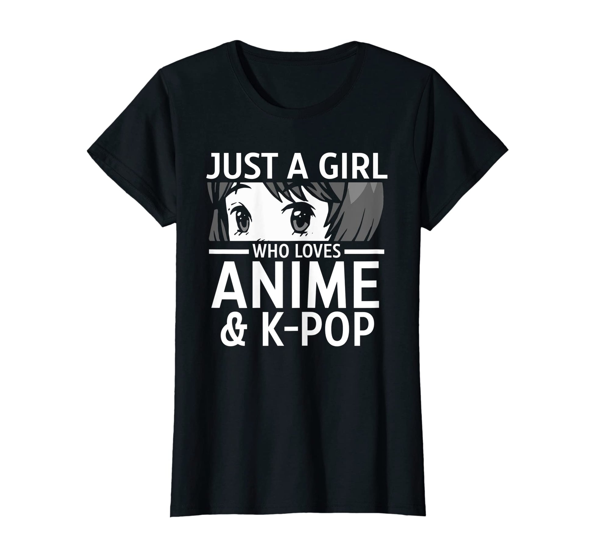 Womens Just Who Loves Anime K Pop T-Shirt - Casual Everyday Wear Unisex - T-Shirt, Sweatshirt, Hoodie