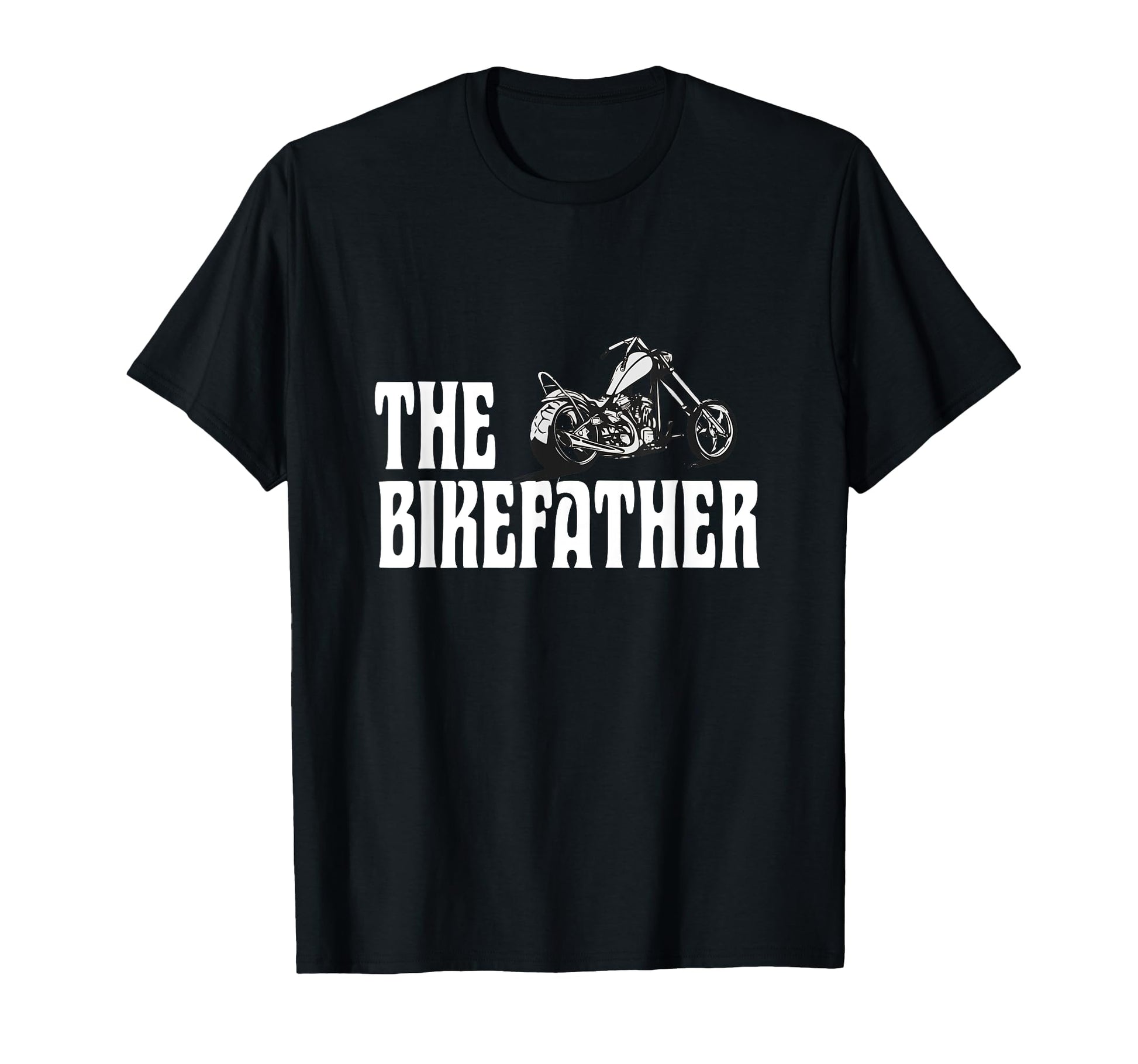 Biker Bikefather Biker Dad Funny T-Shirt - Streetwear Style Unisex - T-Shirt, Sweatshirt, Hoodie